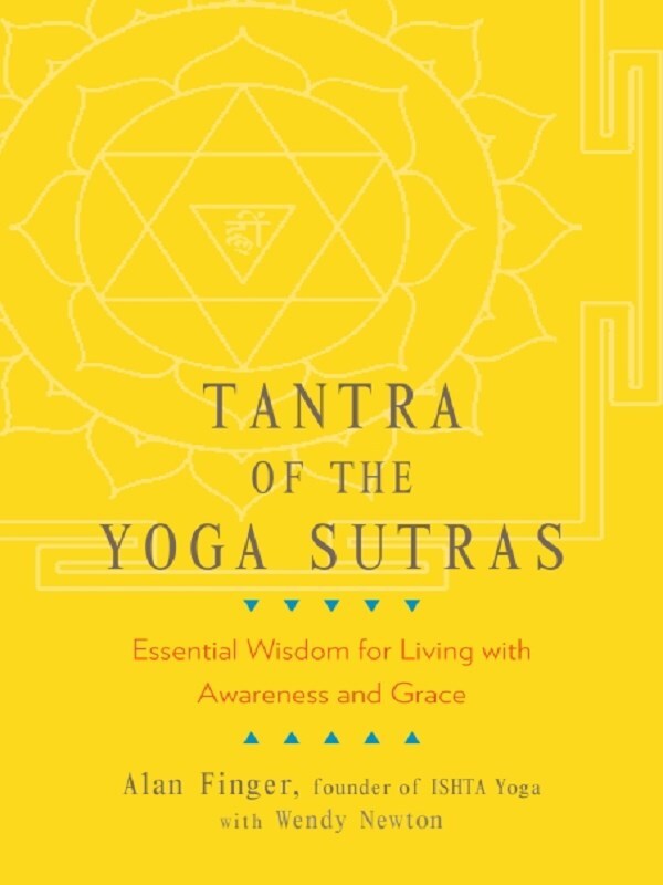 Tantra of the Yoga Sutras