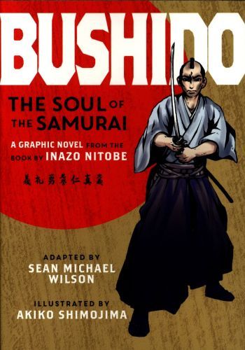Bushido: The Soul of the Samurai
