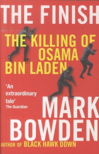 The Finish: The Killing of Osama Bin Laden