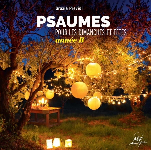 Psaumes pour les dimanches et fêtes : Année B