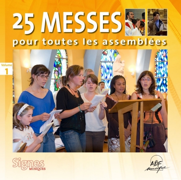 25 messes pour toutes les assemblées Vol. 1
