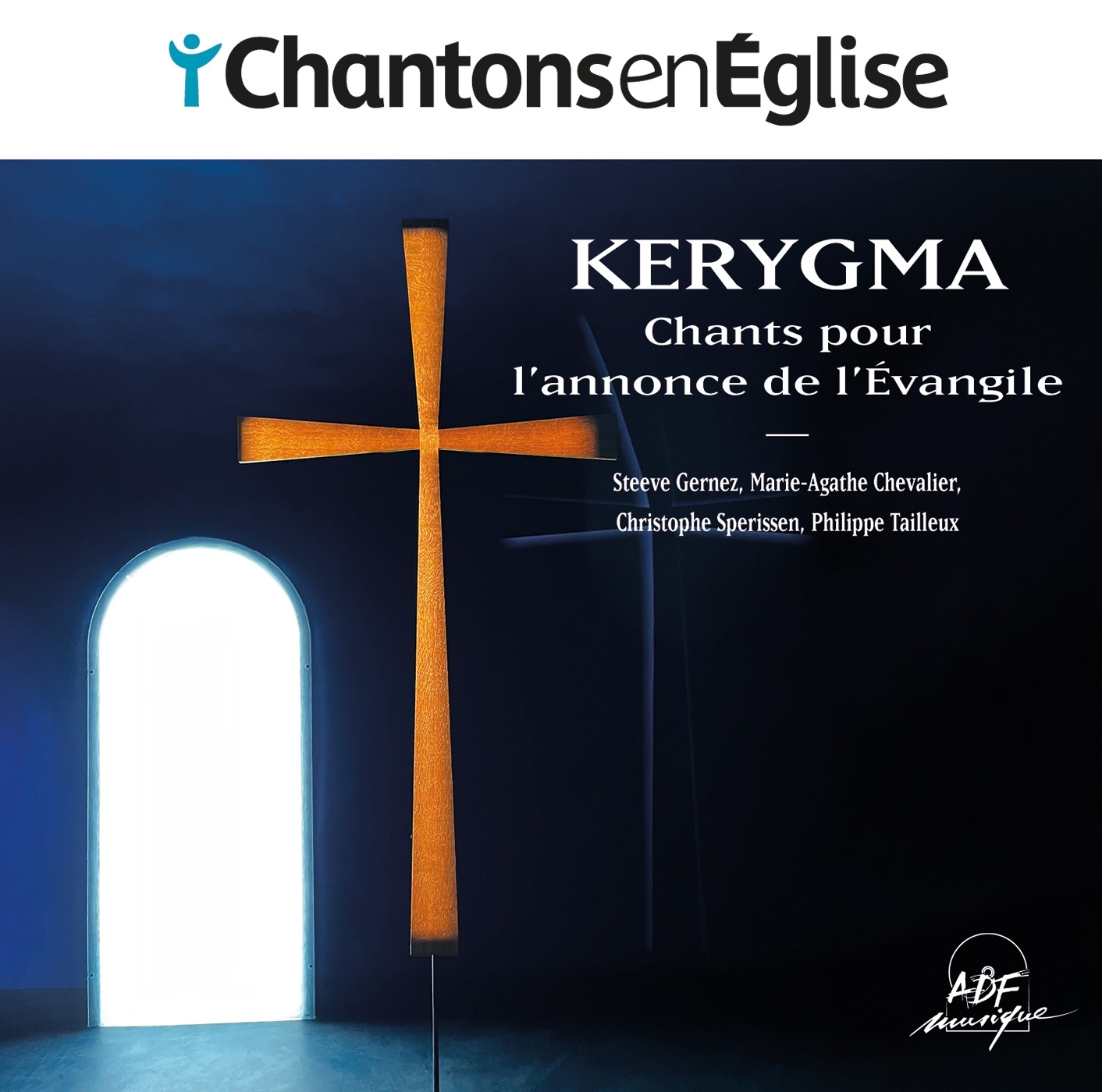 Chantons en Église - Chants pour l'annonce de l'Évangile