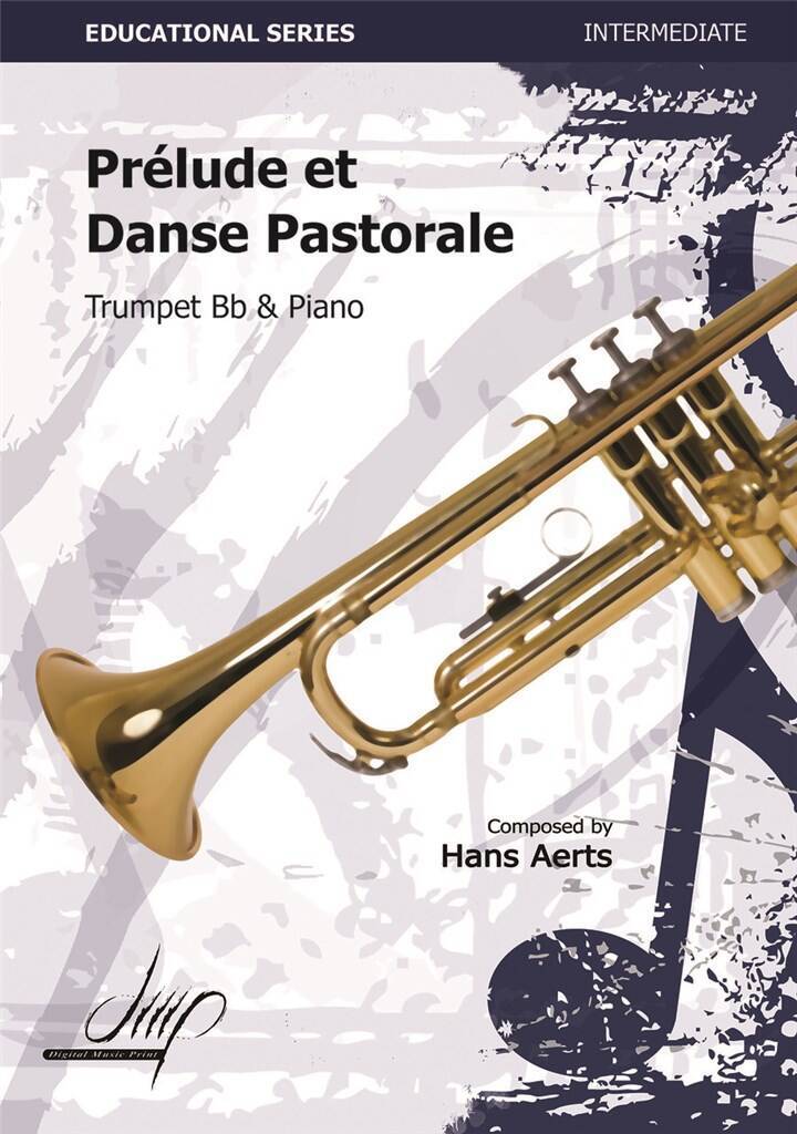 HANS AERTS : PRELUDE ET DANSE PASTORALE - TROMPETTE ET PIANO