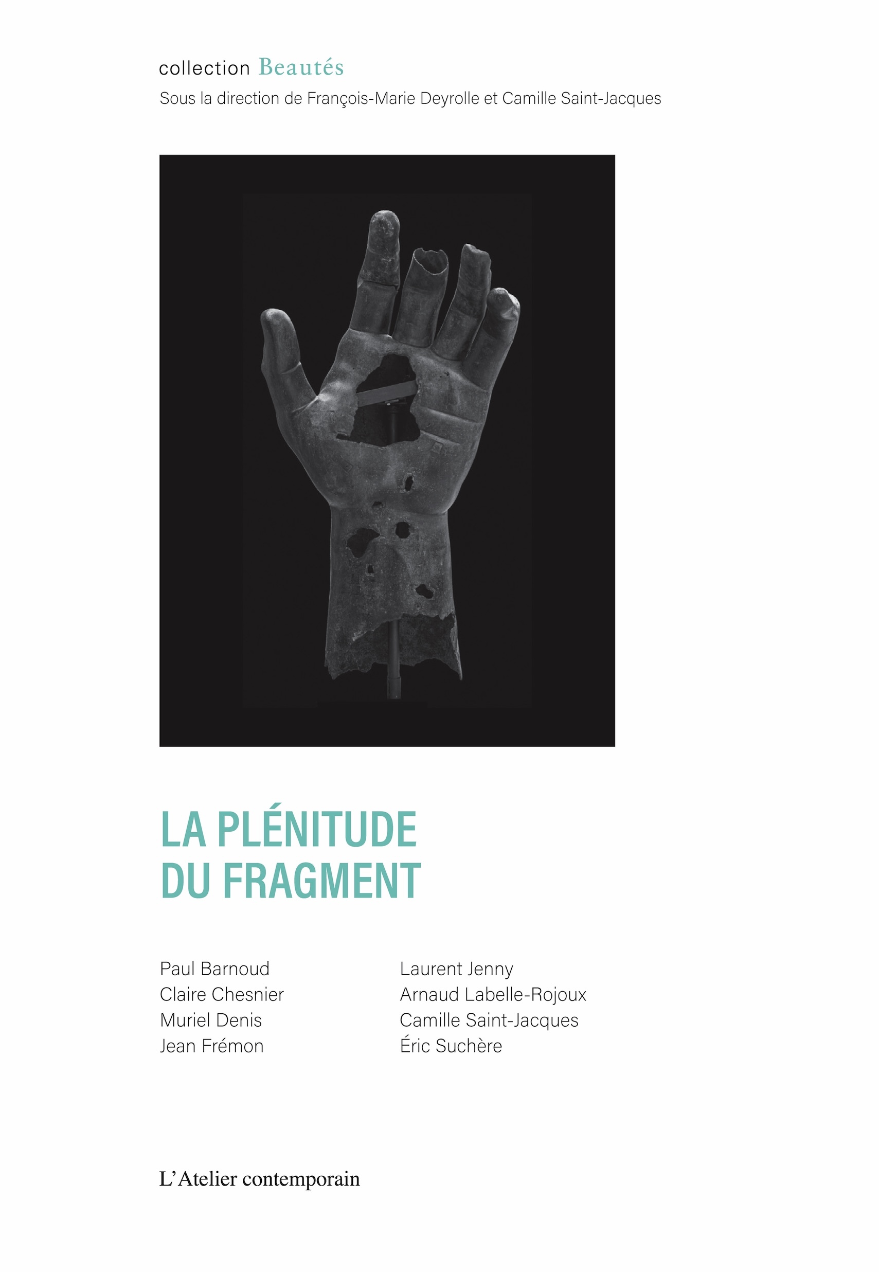La plénitude du fragment