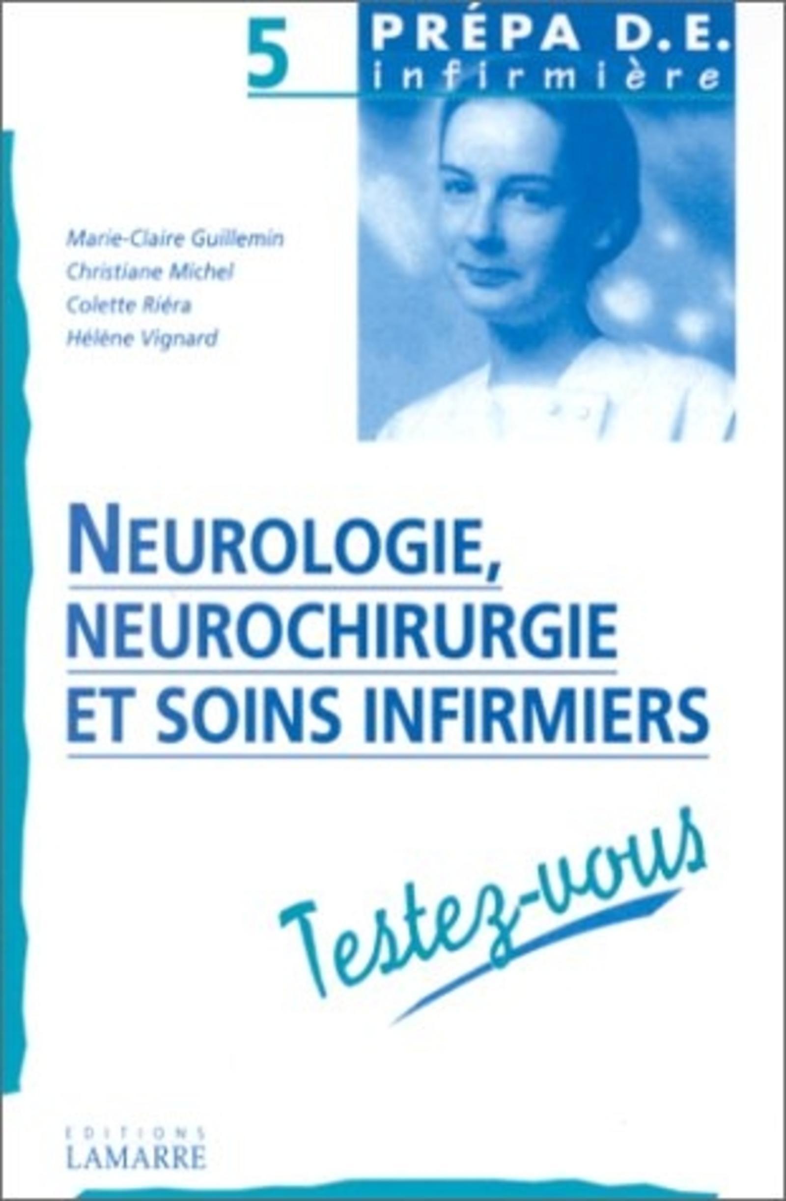 NEUROLOGIE NEUROCHIRURGIE SOINS INFIRMIERS TESTEZ VOUS
