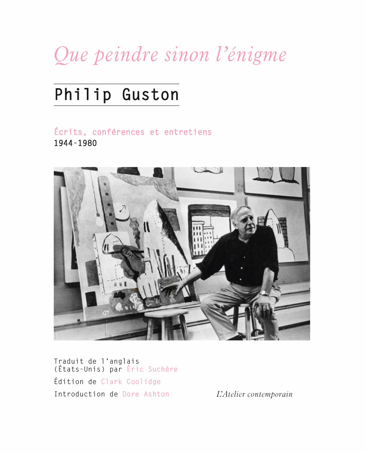 Que peindre sinon l’énigme