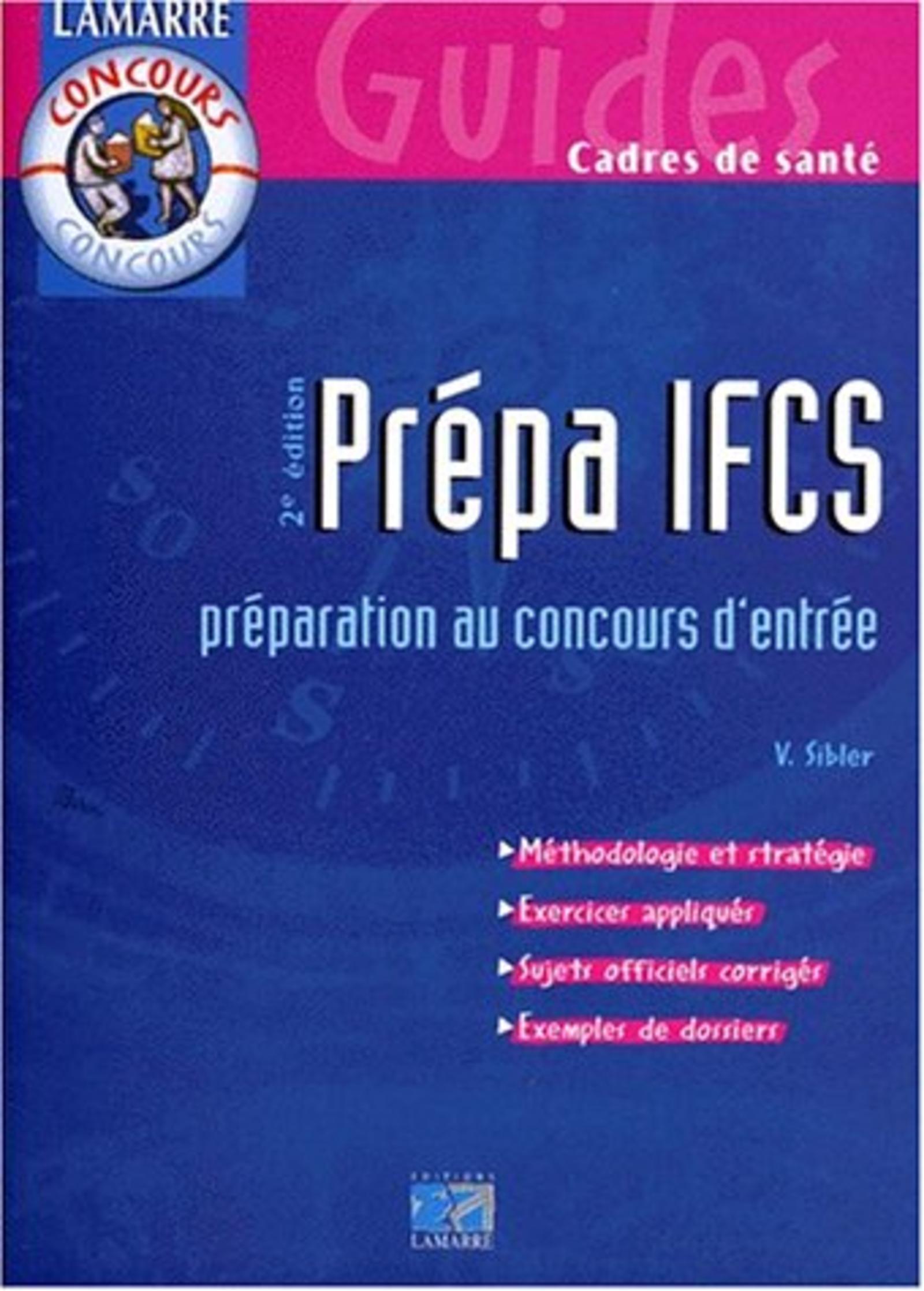 PREPA IFCS PREPARATION AU CONCOURS D ENTREE - 2EME EDITION