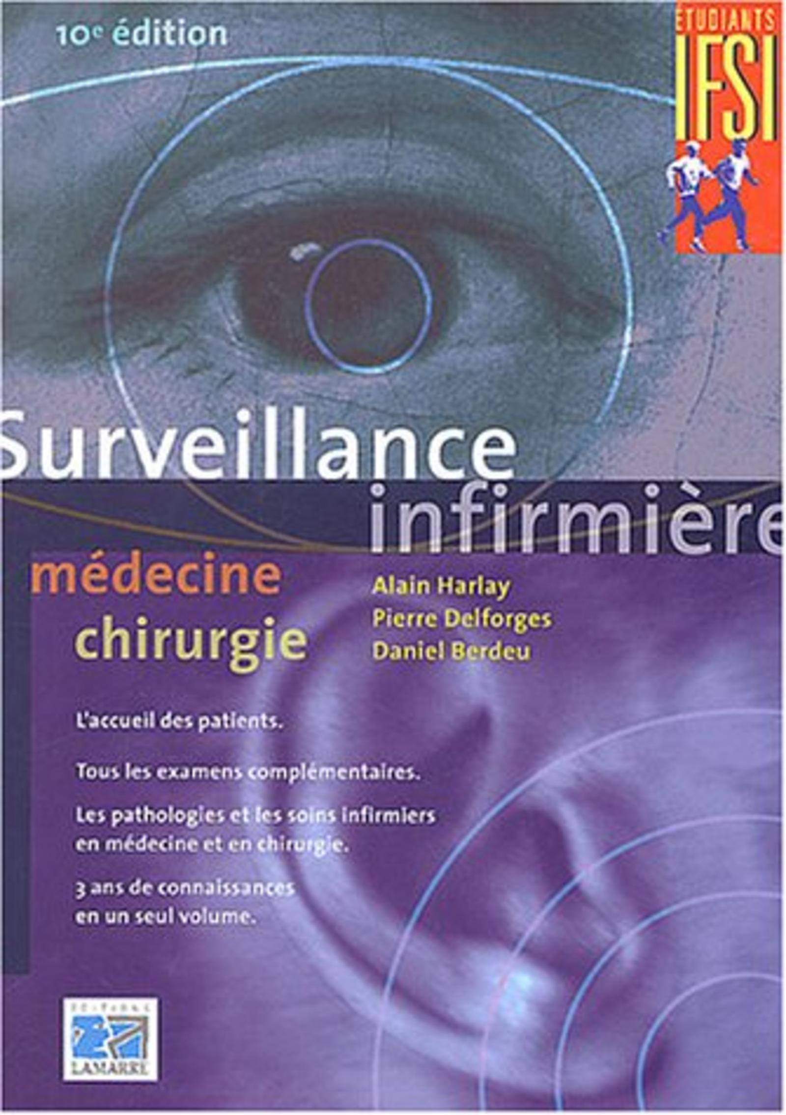 SURVEILLANCE INFIRMIERE MEDECINE CHIRURGIE 10EME EDITION