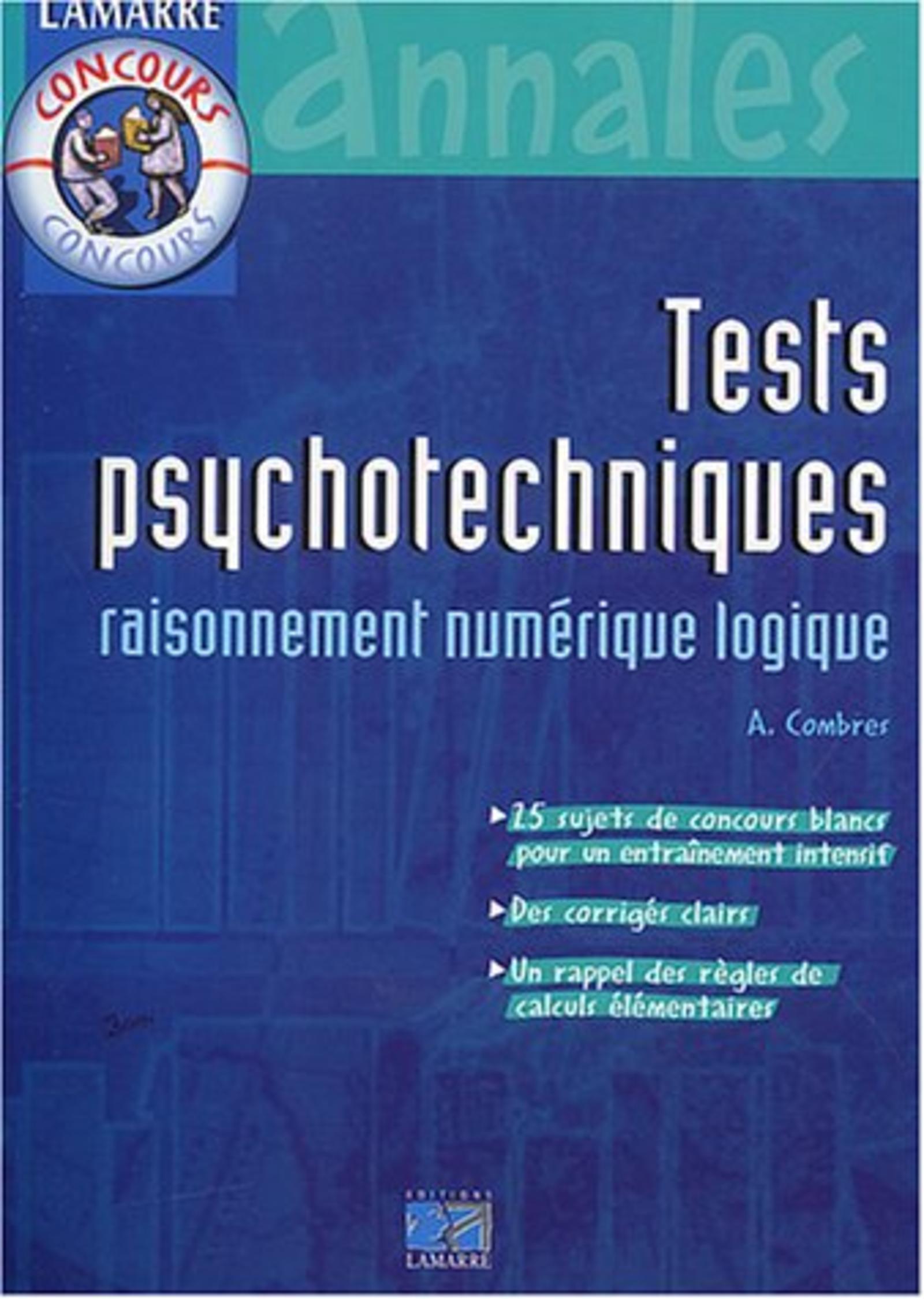 TESTS PSYCHOTECHNIQUES RAISONNEMENT NUMERIQUE LOGIQUE