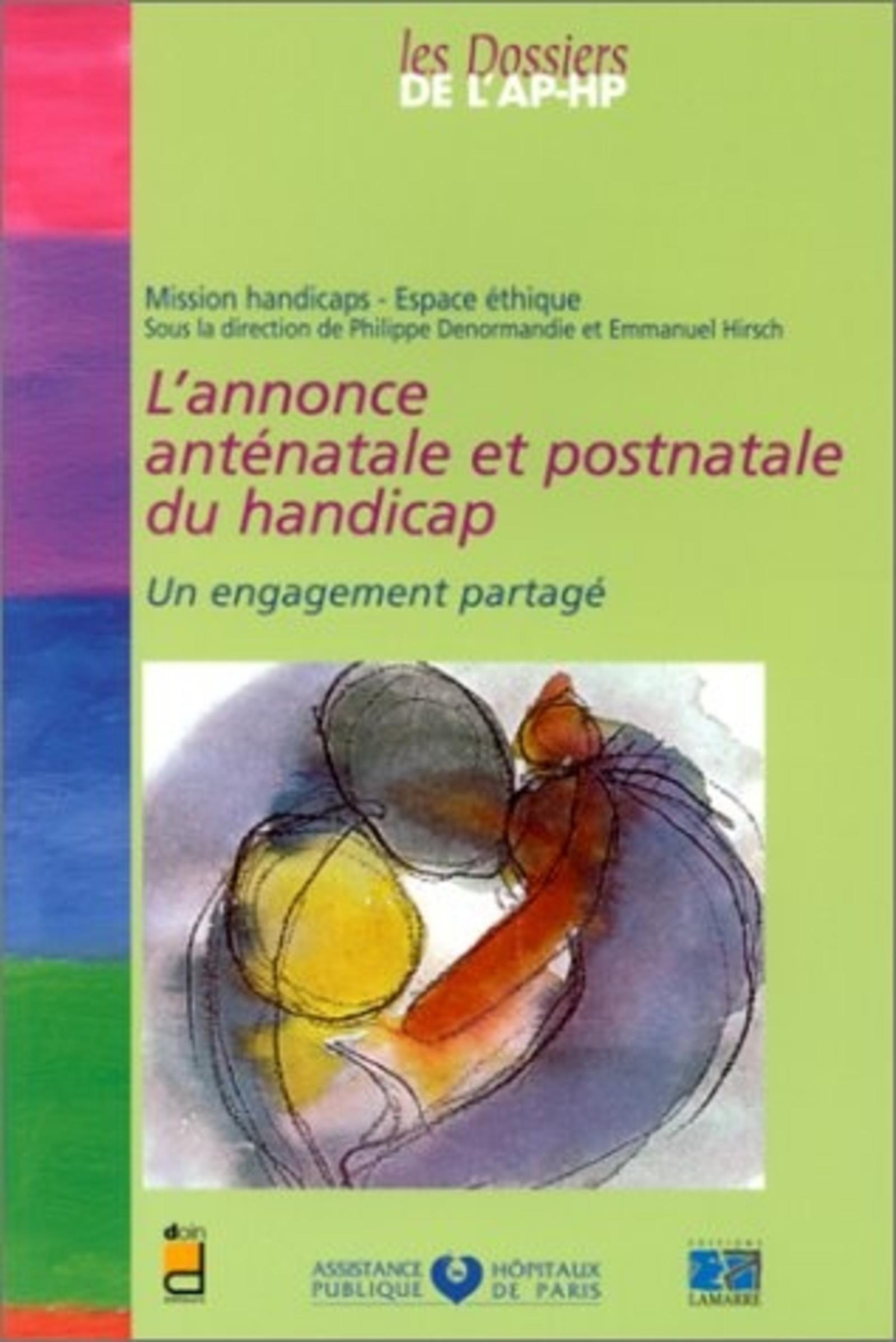 L ANNONCE ANTENATAL ET POST NATAL DU HANDICAP