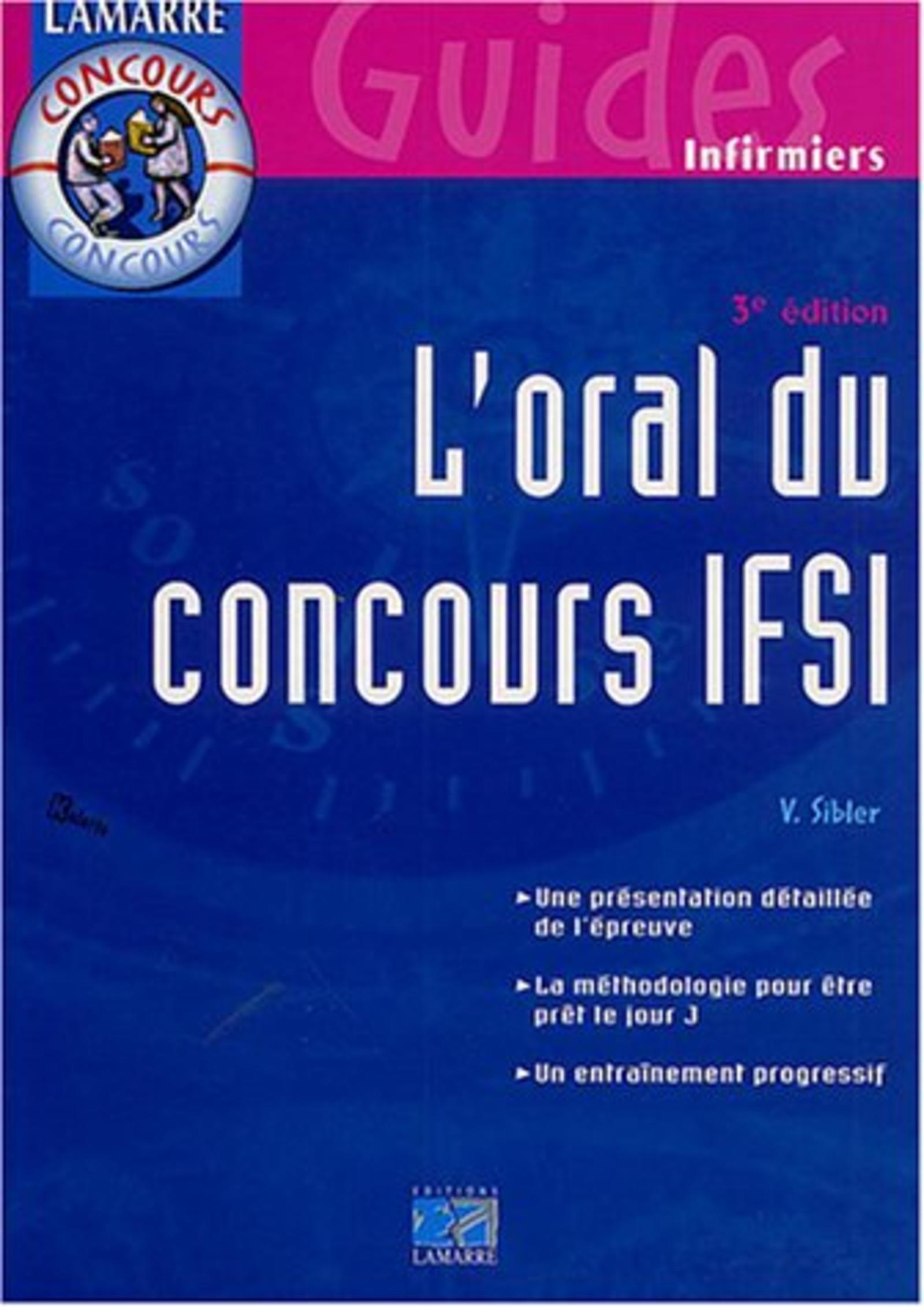 L ORAL DU CONCOURS IFSI 3EME EDITION