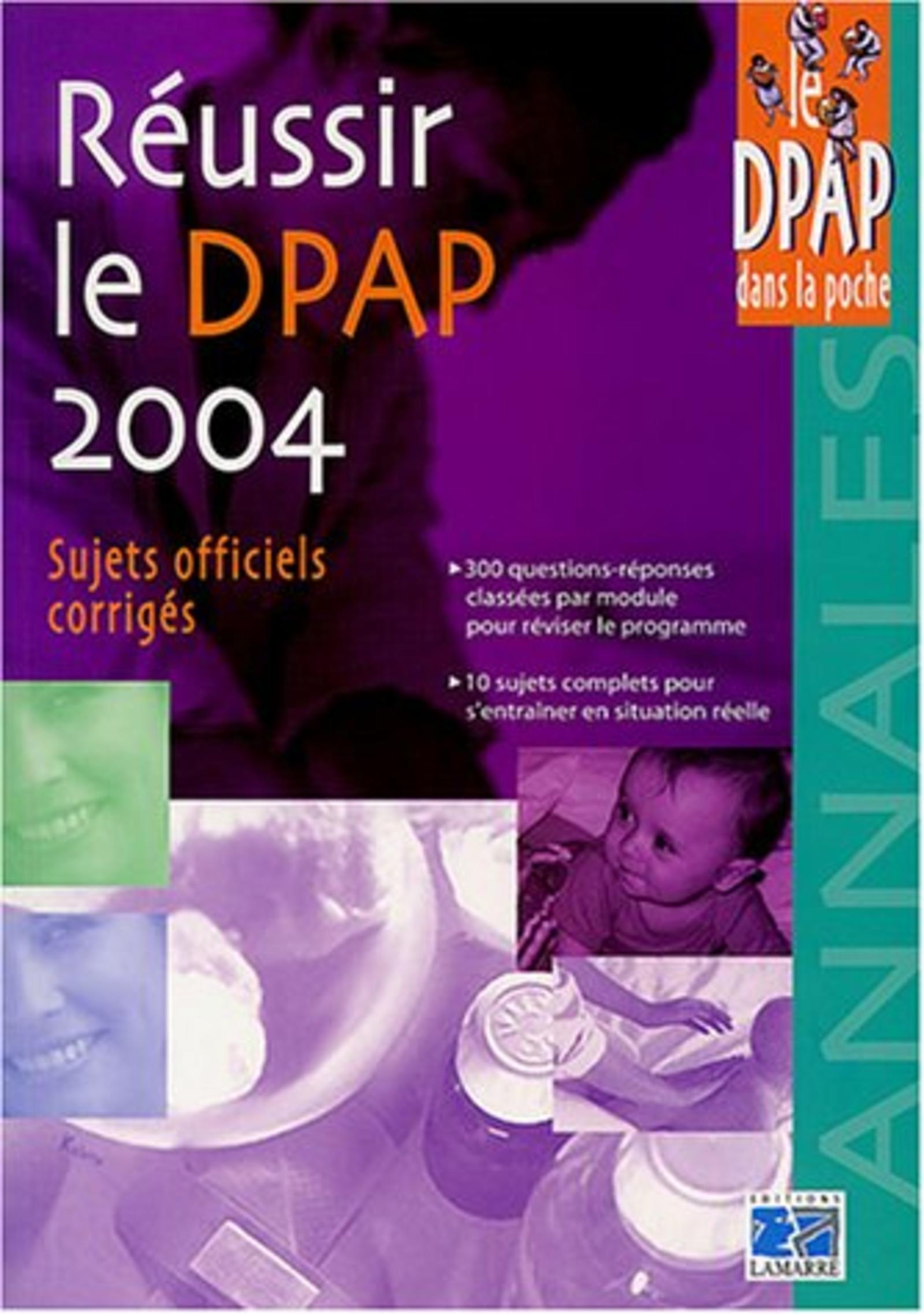 REUSSIR LE DPAP 2004