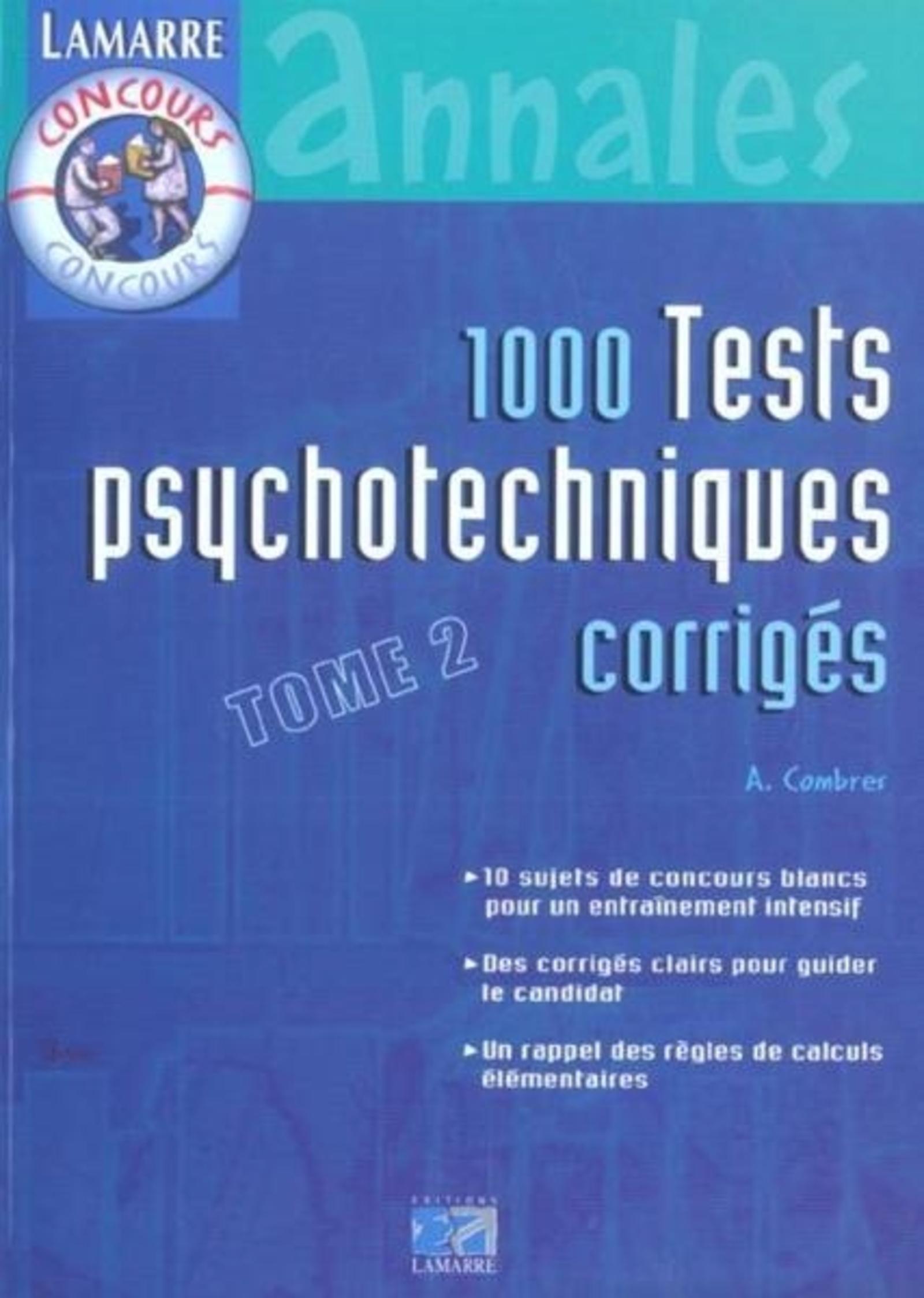 1000 TESTS PSYCHOTECHNIQUES CORRIGES TOME 2