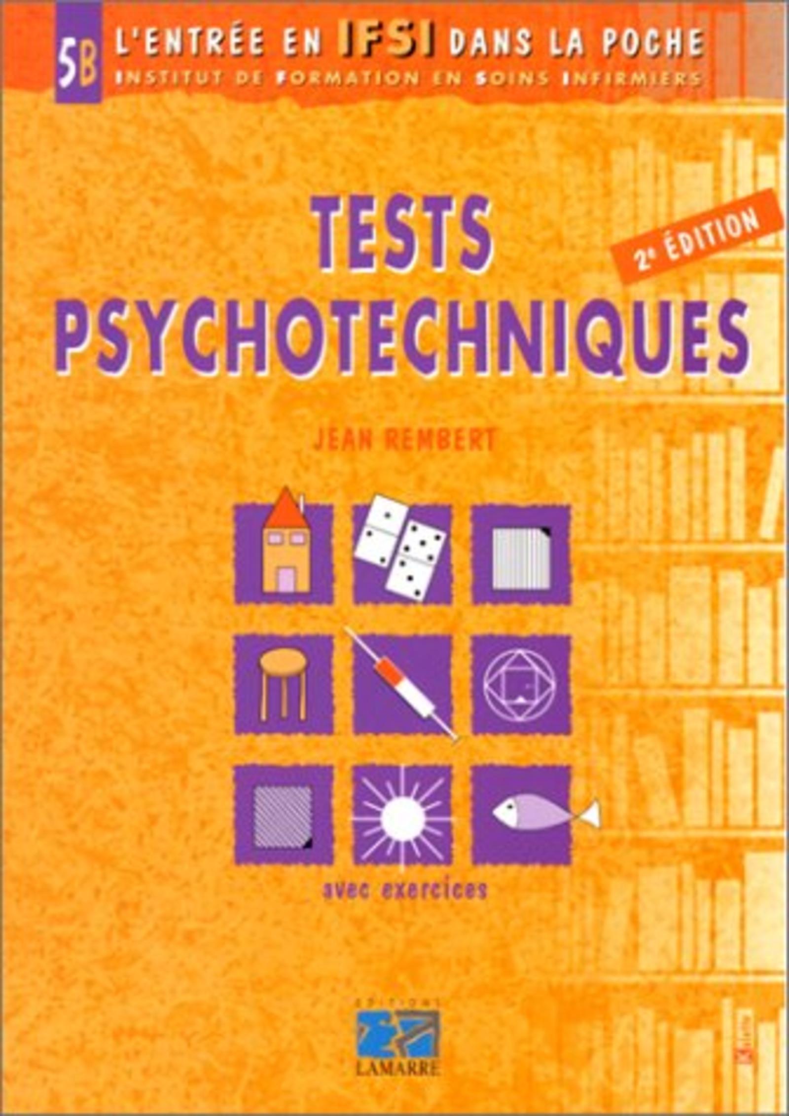 TESTS PSYCHOTECHNIQUES 2 EME EDITION T5B