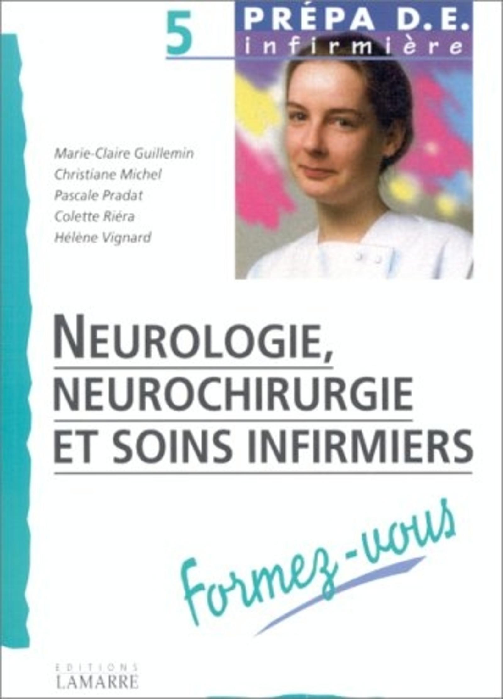 NEUROLOGIE NEUROCHIRURGIE ET SOINS INFIRMIERS FORMEZ VOUS