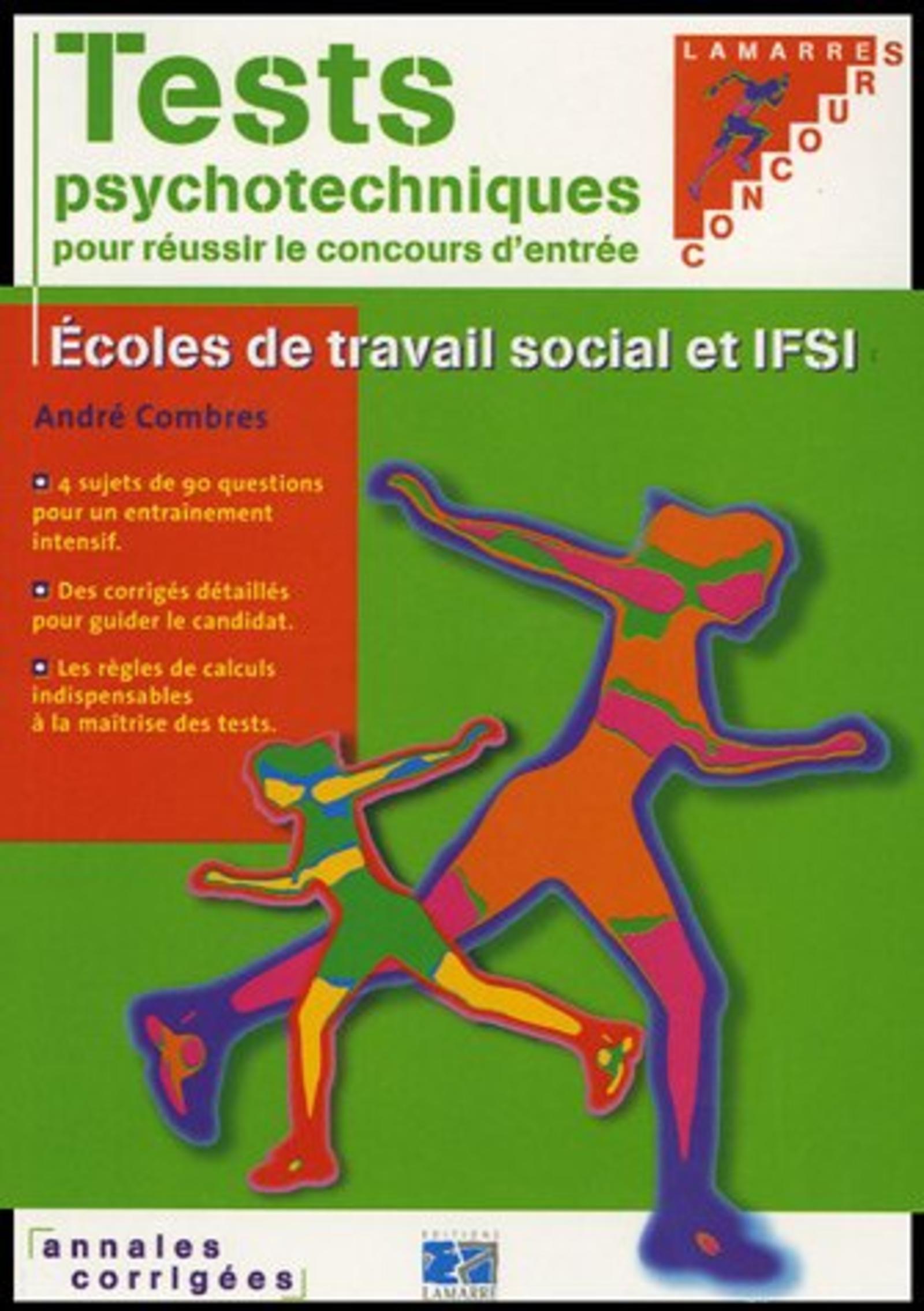 TESTS PSYCHOTECHNIQUES POUR REUSSIR LE CONCOURS D ENTREE EN ECOLE DE TRAVAIL SOC