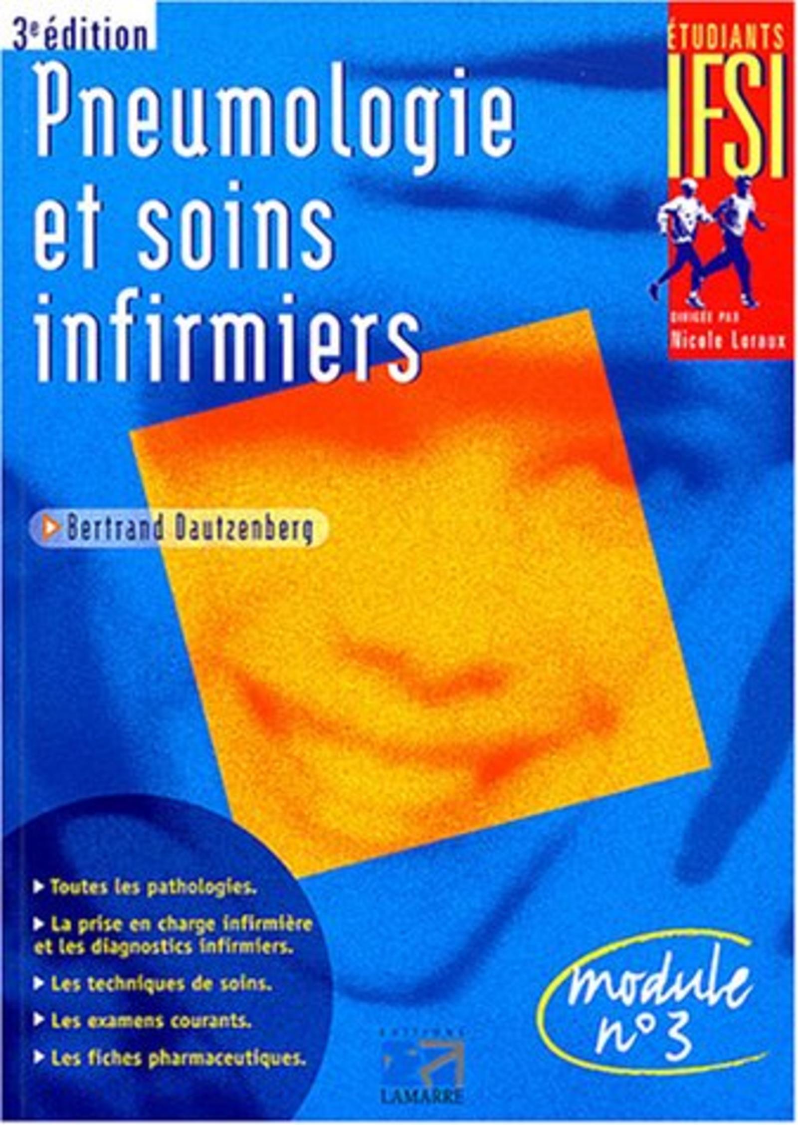 PNEUMOLOGIE ET SOINS INFIRMIERS 3EME EDITION