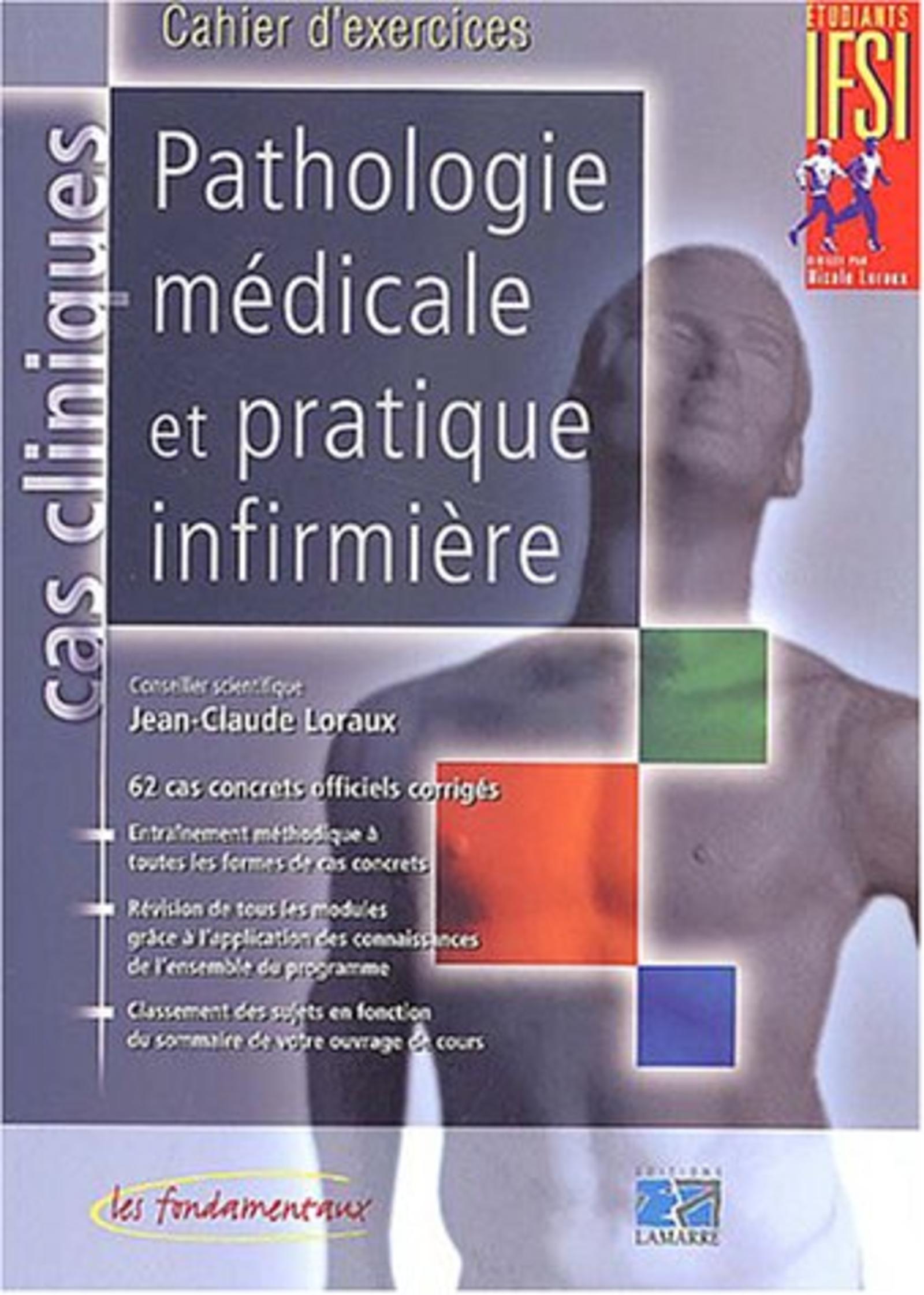 PATHOLOGIE MEDICALE ET PRATIQUE INFIRMIETE - CAHIER D EXERCICES
