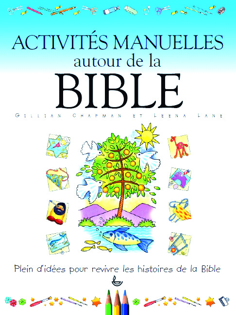 Activités manuelles autour de la Bible