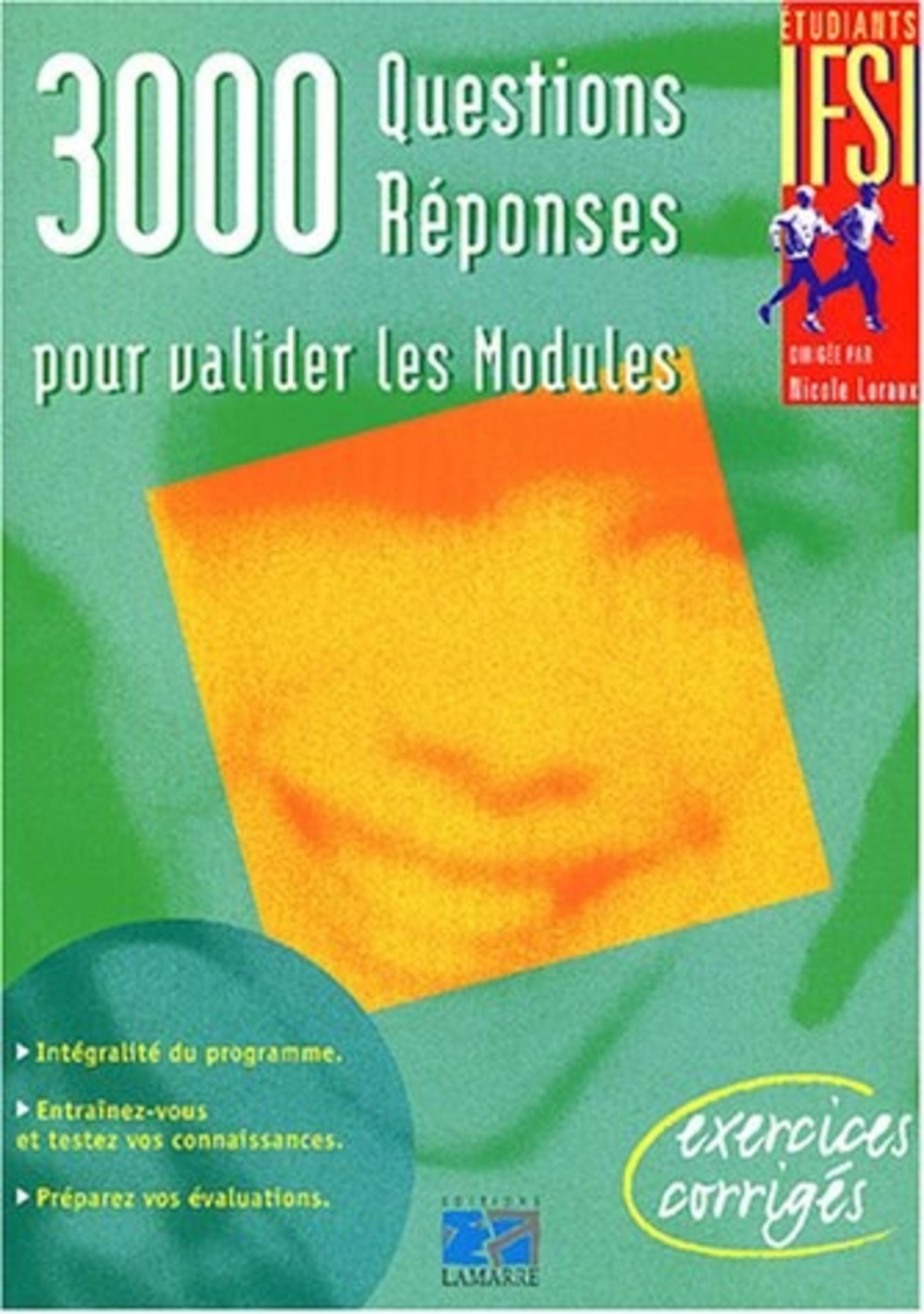 3000 QUESTIONS REPONSES POUR VALIDER LES MODULES
