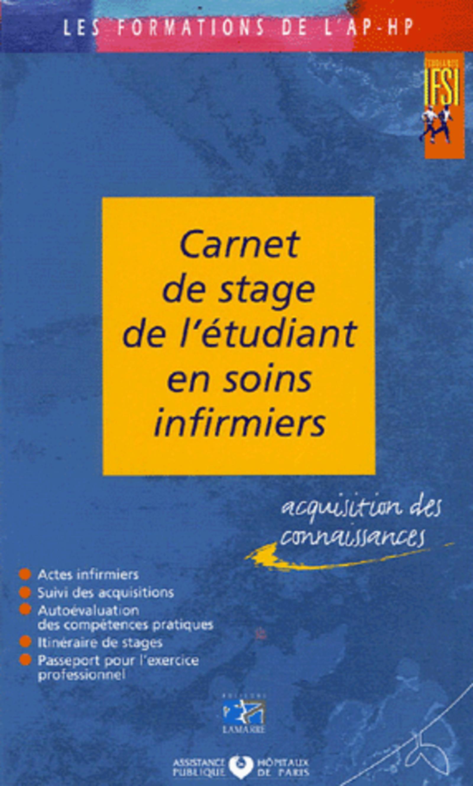 CARNET DE STAGE DE L ETUDIANT IFSI 2005