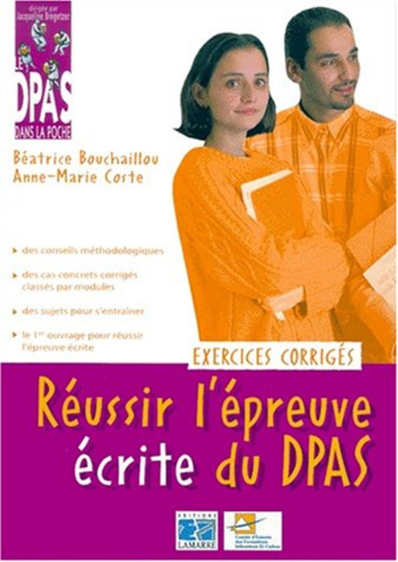 REUSSIR L EPREUVE ECRITE DU DPAS