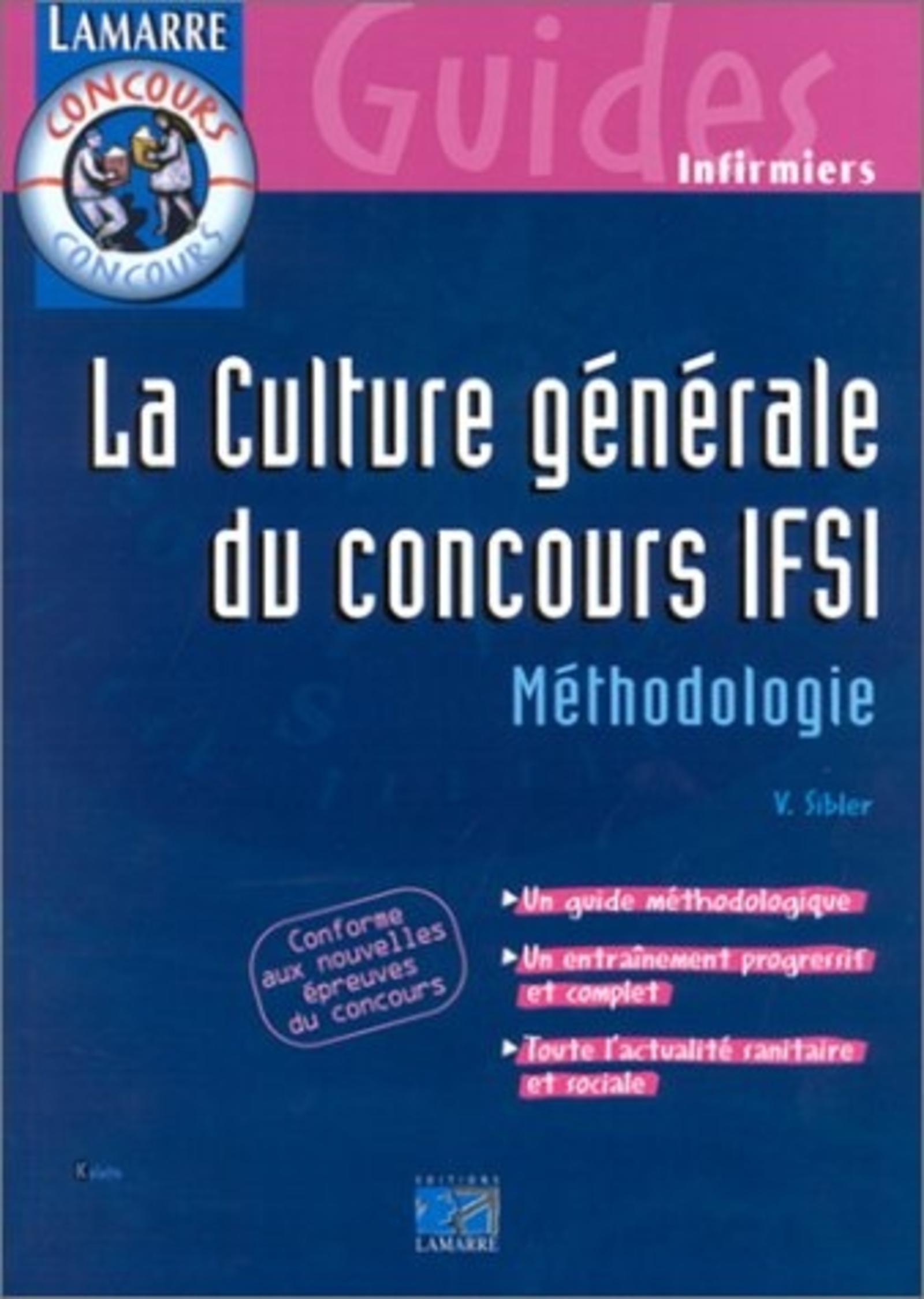 LA CULTURE GENERALE DU CONCOURS IFSI 2EME EDITION