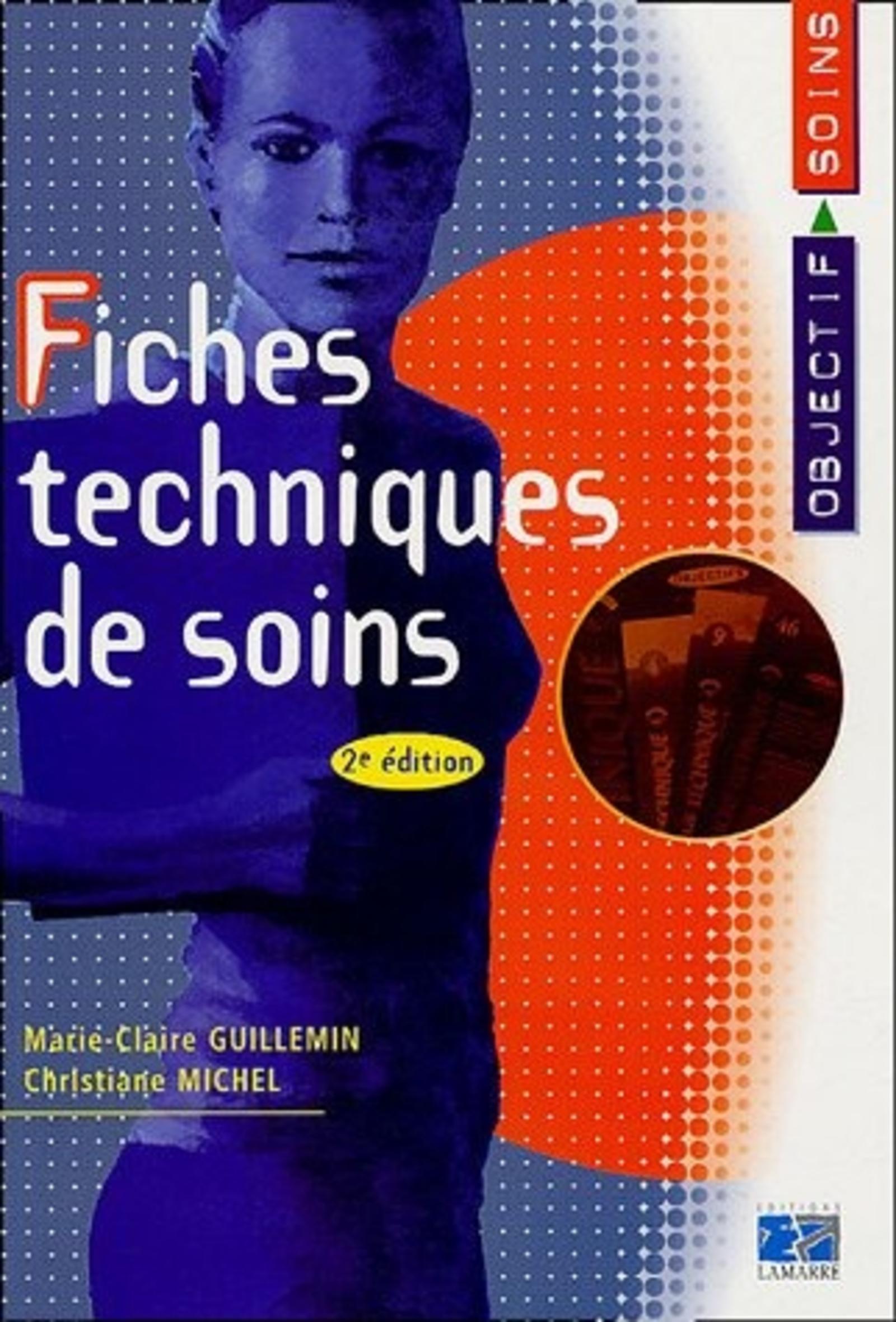FICHES TECHNIQUES DE SOINS INFIRMIERS 2EME EDITION