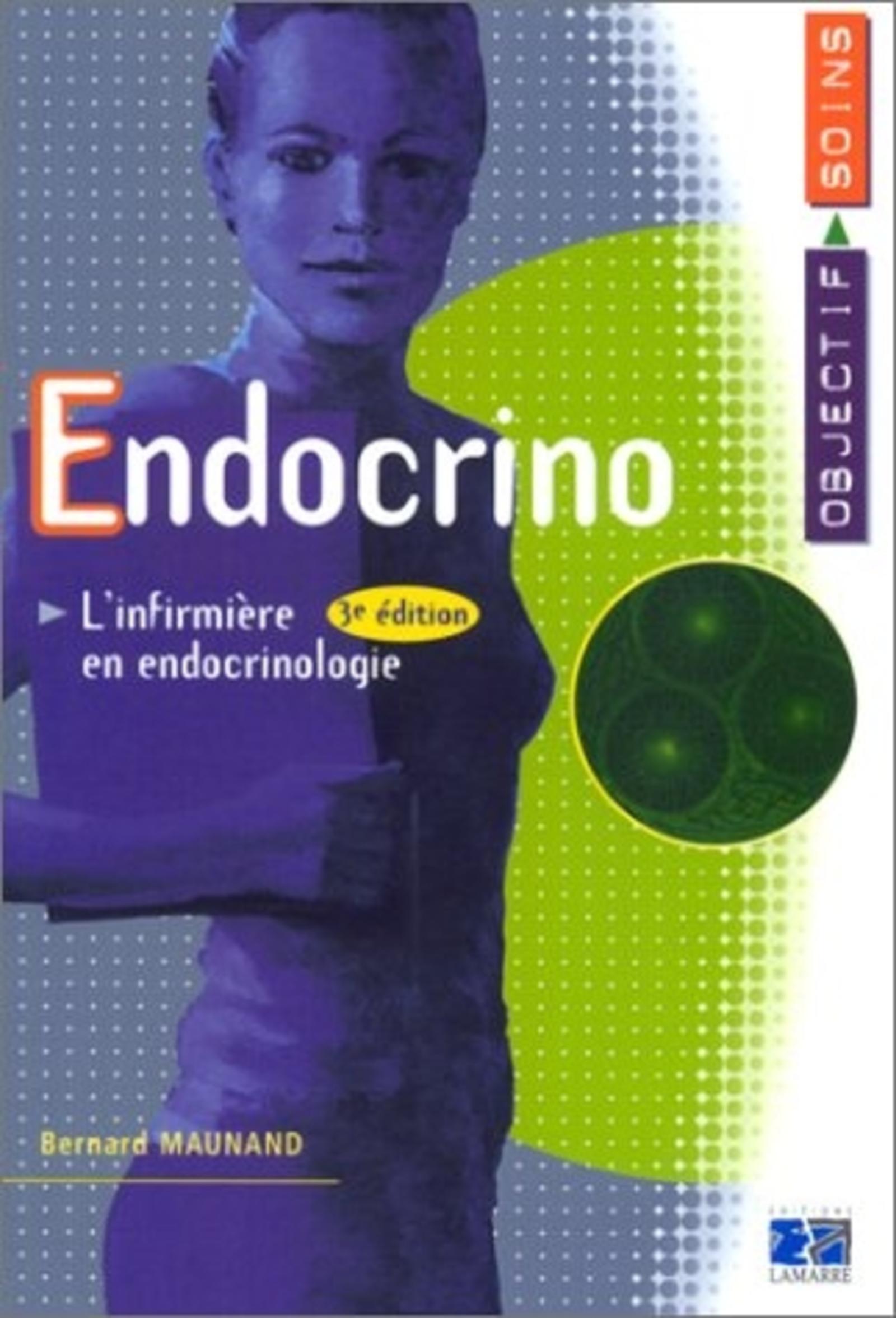ENDOCRINO L INFIRMIERE EN ENDOCRINOLOGIE 3EME EDITION