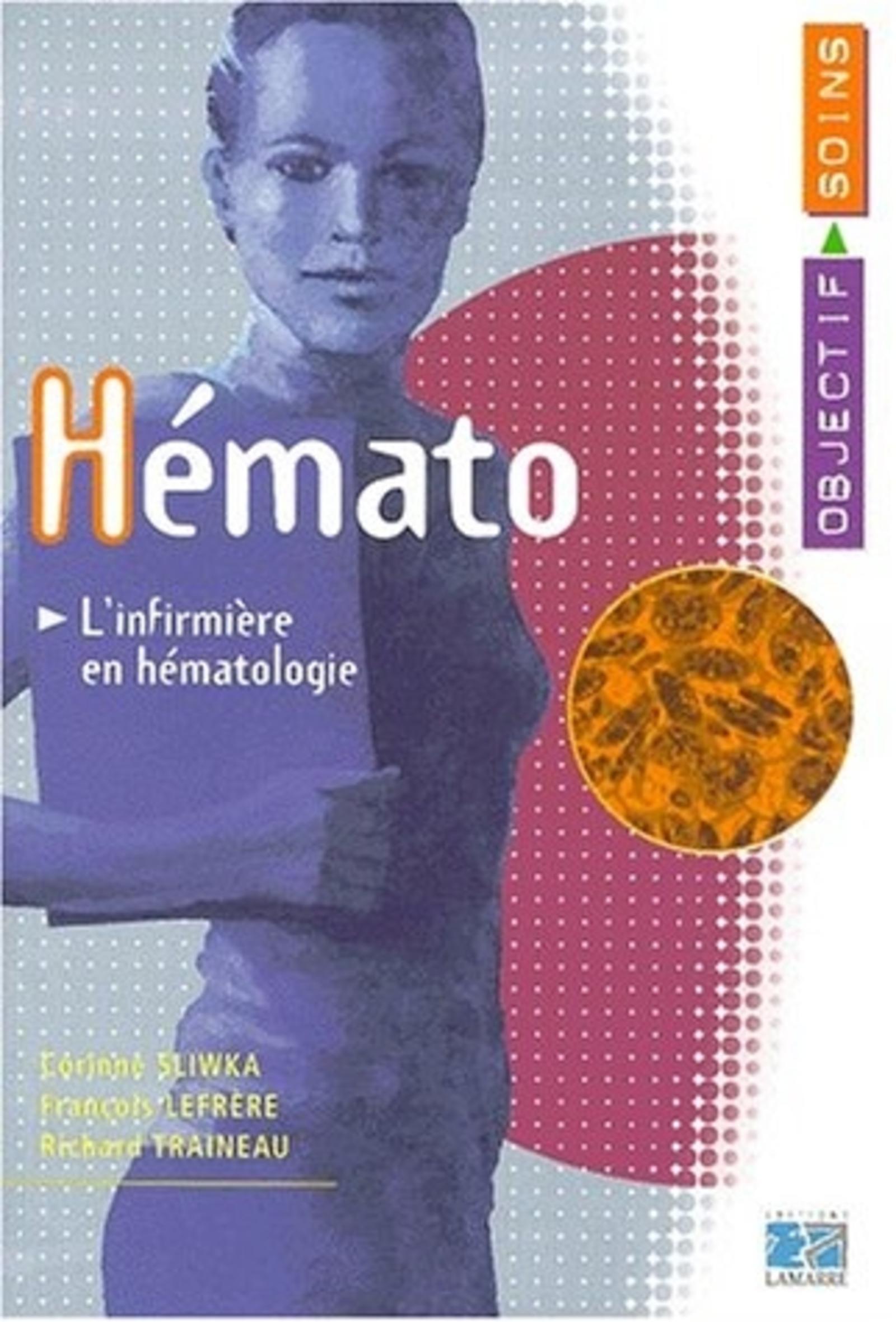 HEMATOLOGIE L INFIRMIERE EN HEMATOLOGIE