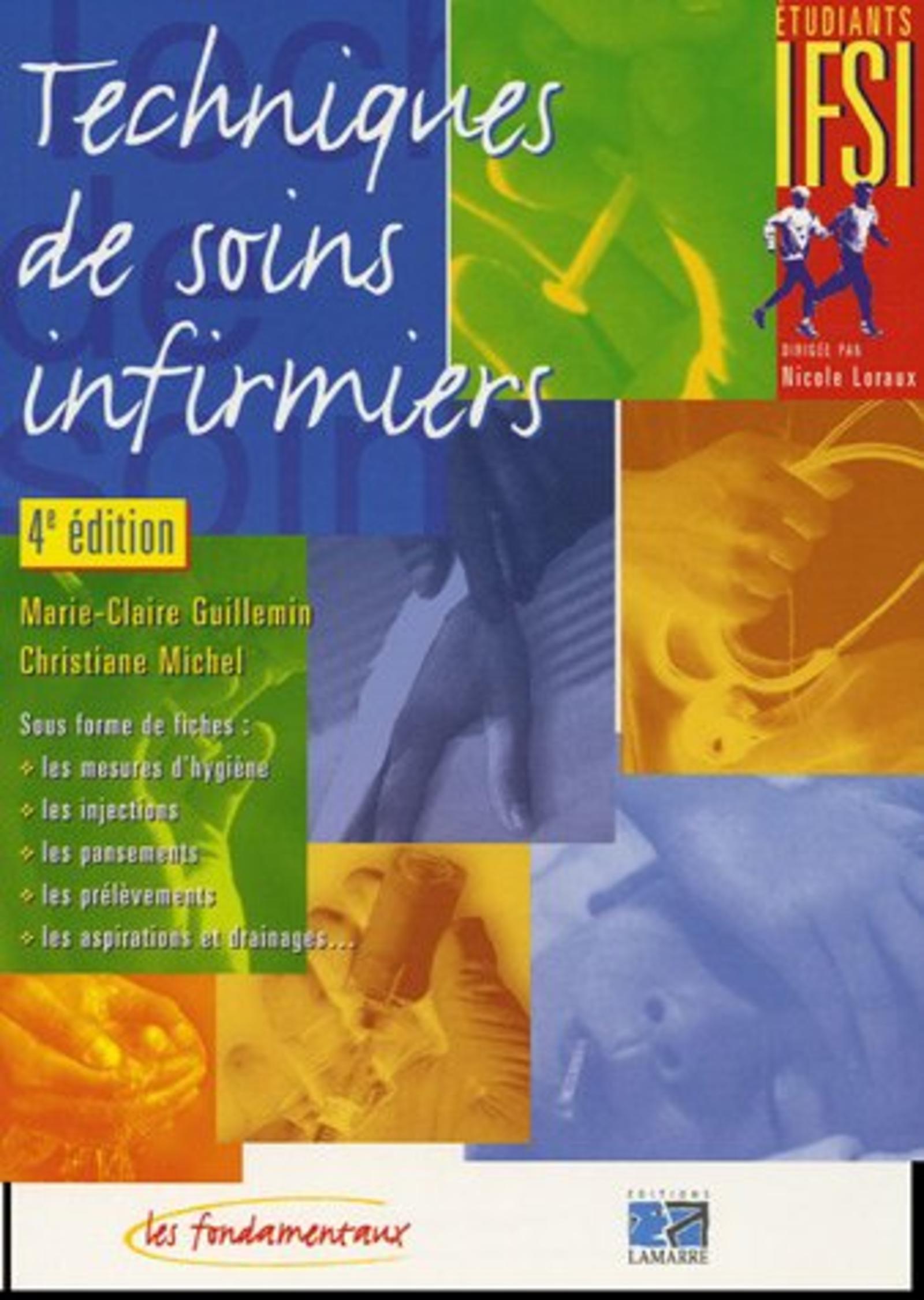 TECHNIQUES DE SOINS INFIRMIERS 4EME EDITION