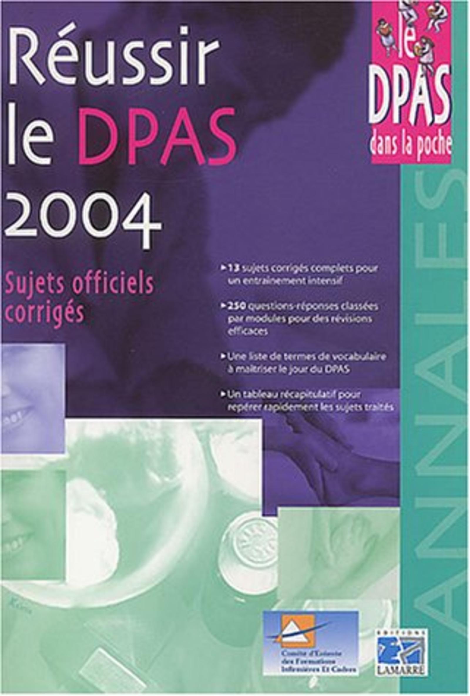 REUSSIR LE DPAS 2004