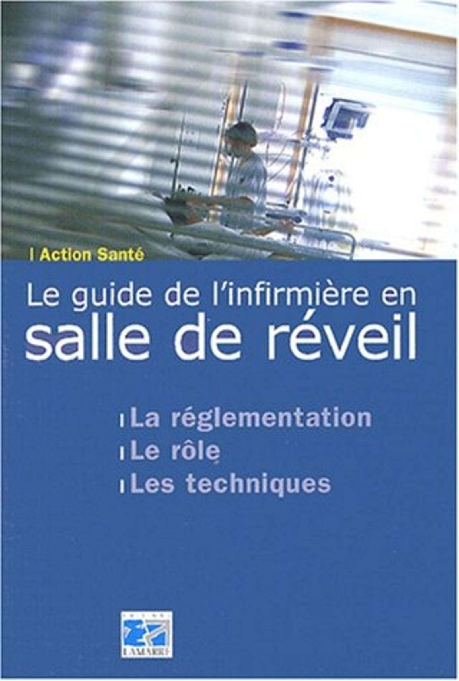 LE GUIDE DE L INFIMIERE EN SALLE DE REVEIL