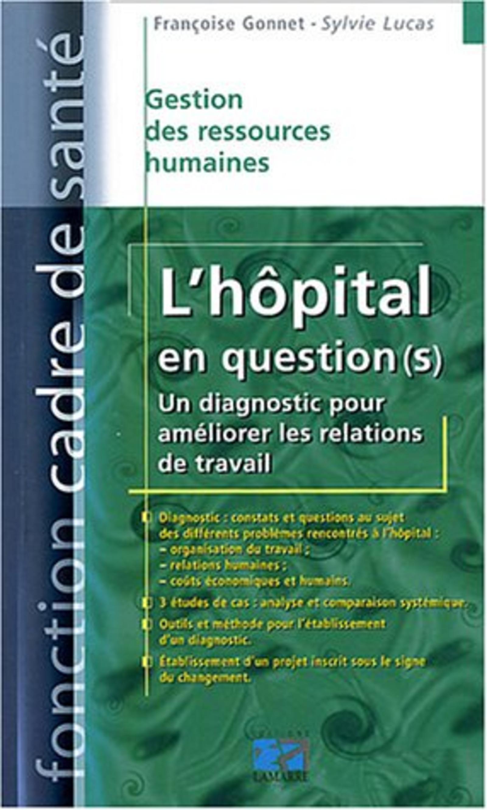 L HOPITAL EN QUESTION