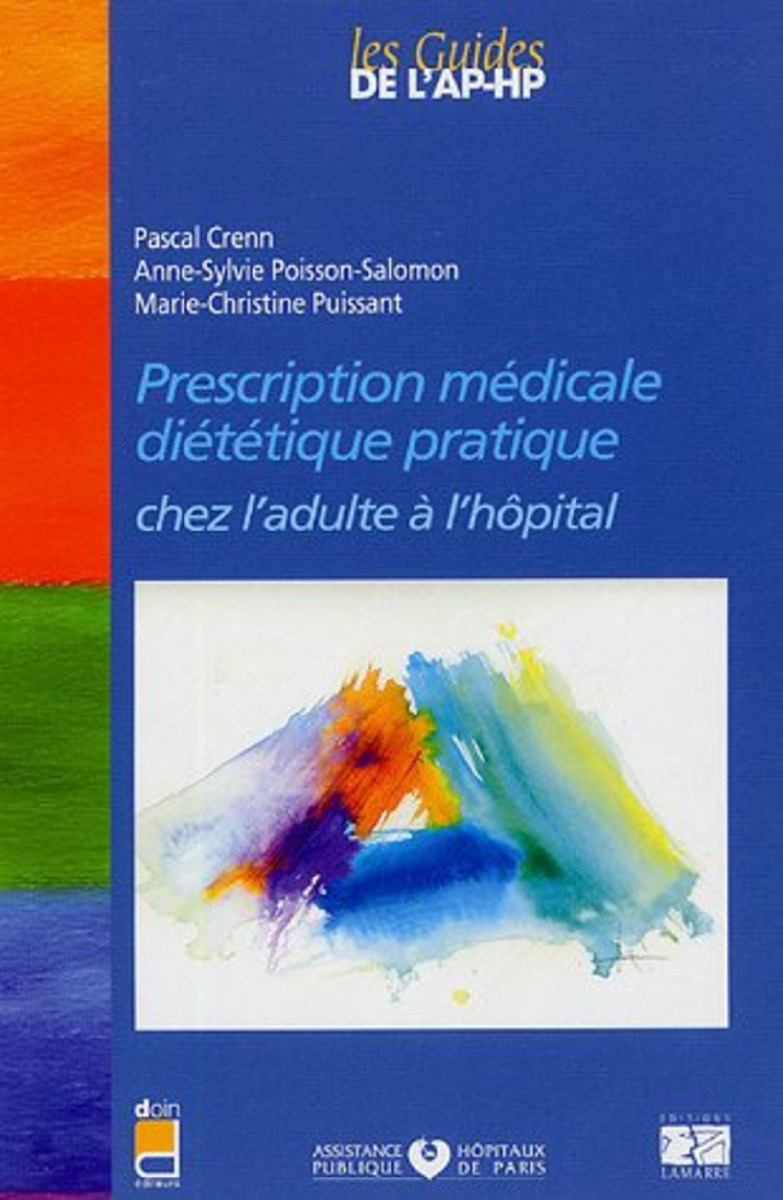 PRESCRIPTION MEDICALE DIETETIQUE PRATIQUE CHEZ L ADULTE A L HOPITAL