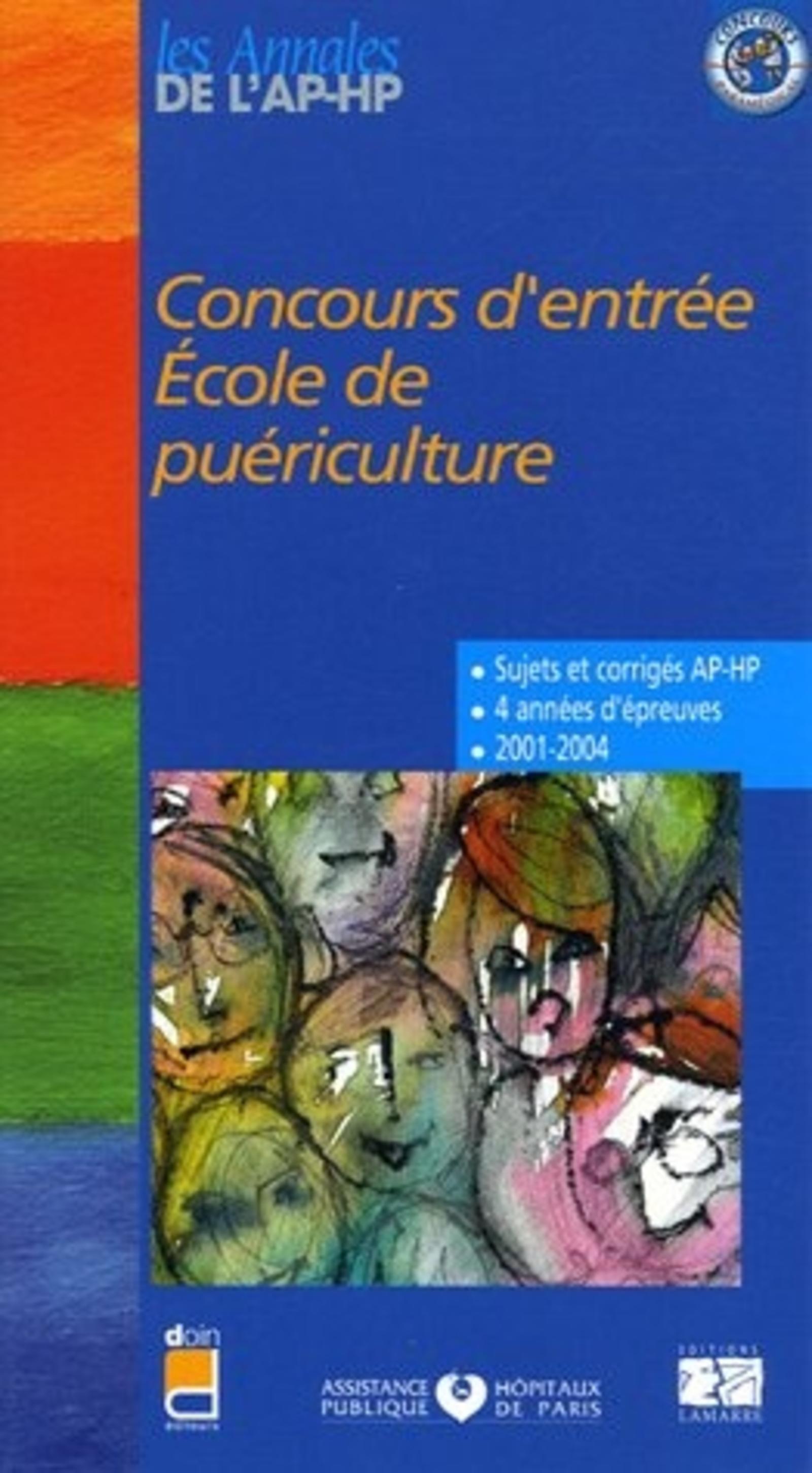 CONCOURS D ENTREE ECOLE DE PUERICULTURE 2001-2004