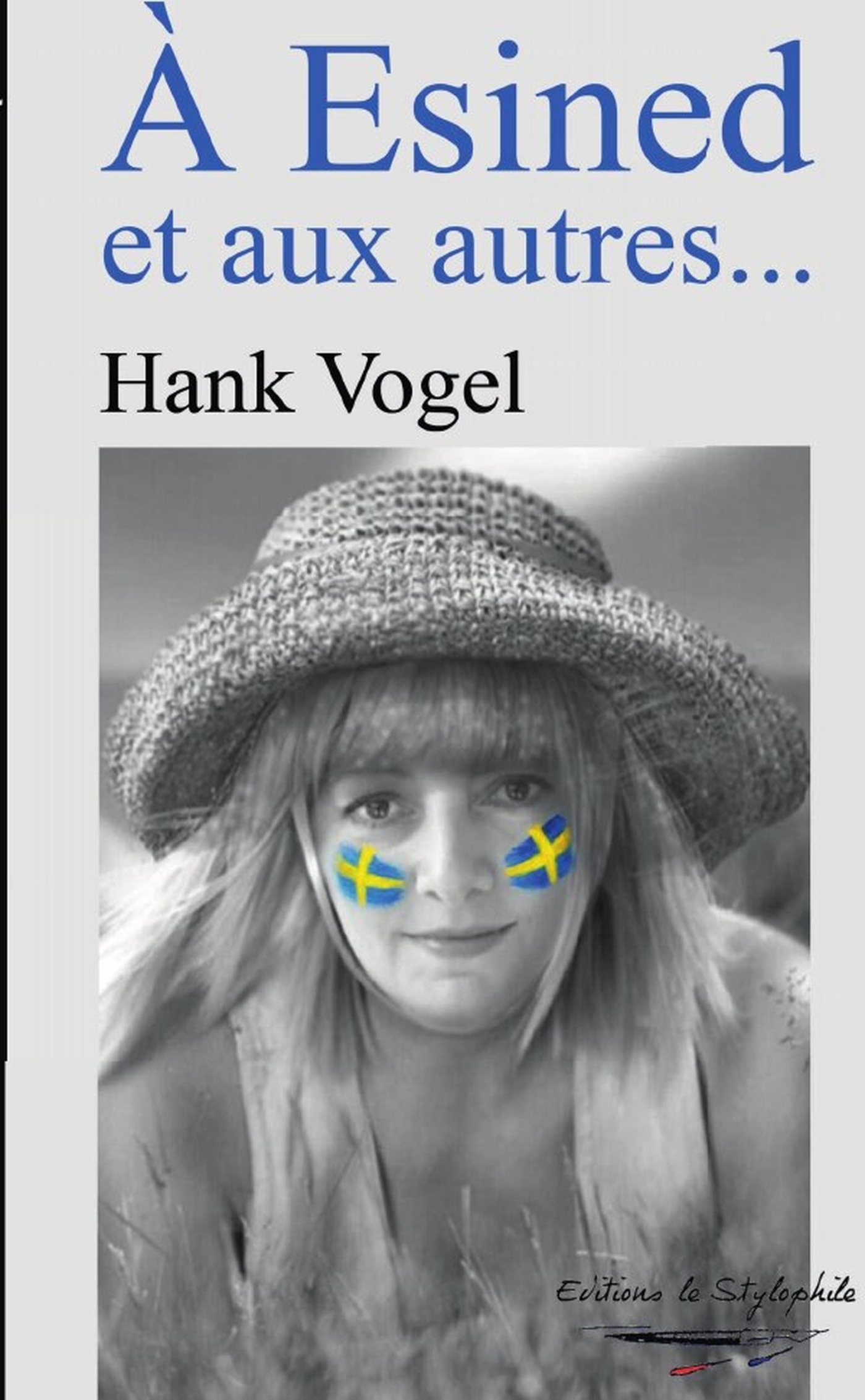 A Esined et aux autre