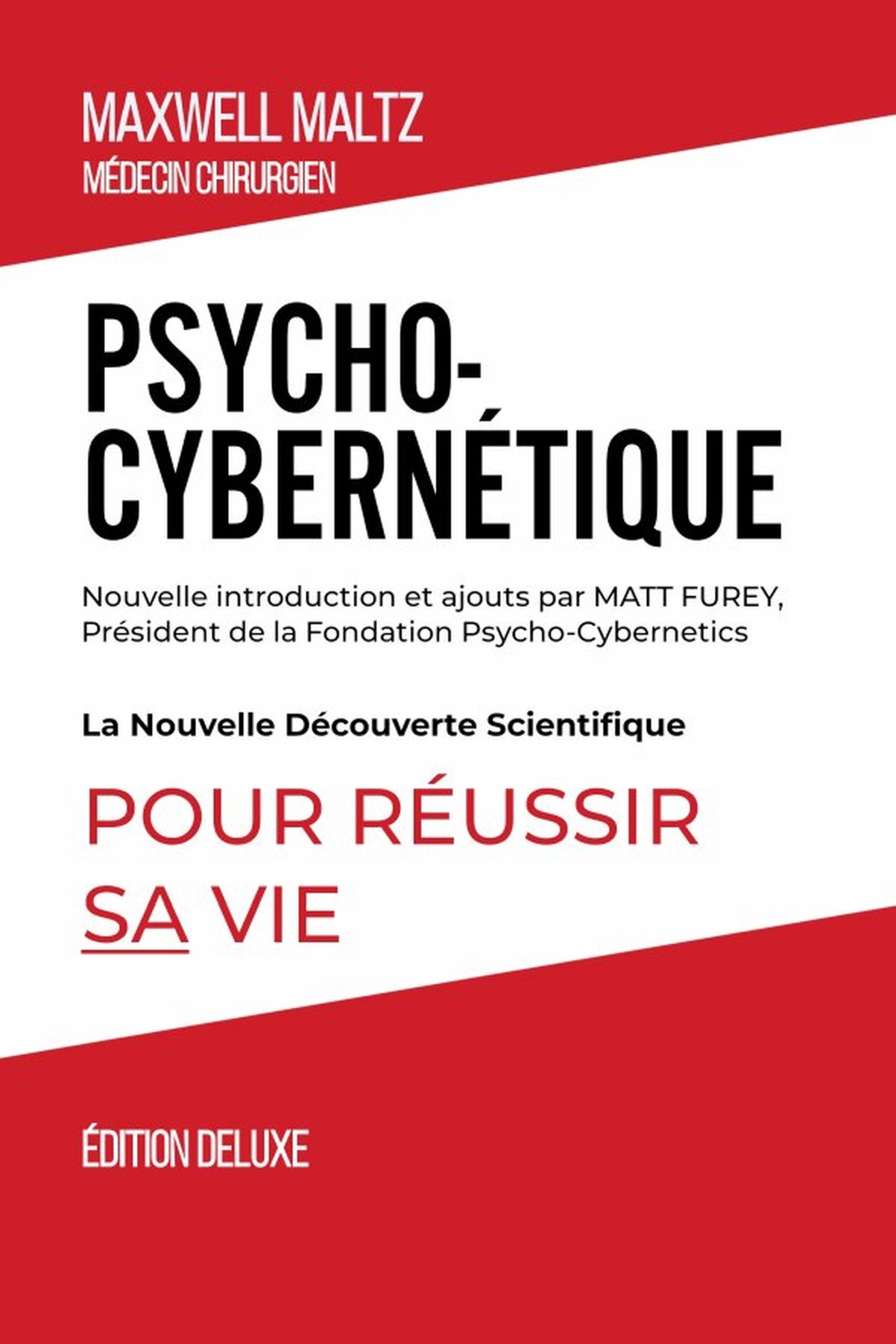 Psycho-Cybernétique Édition Deluxe