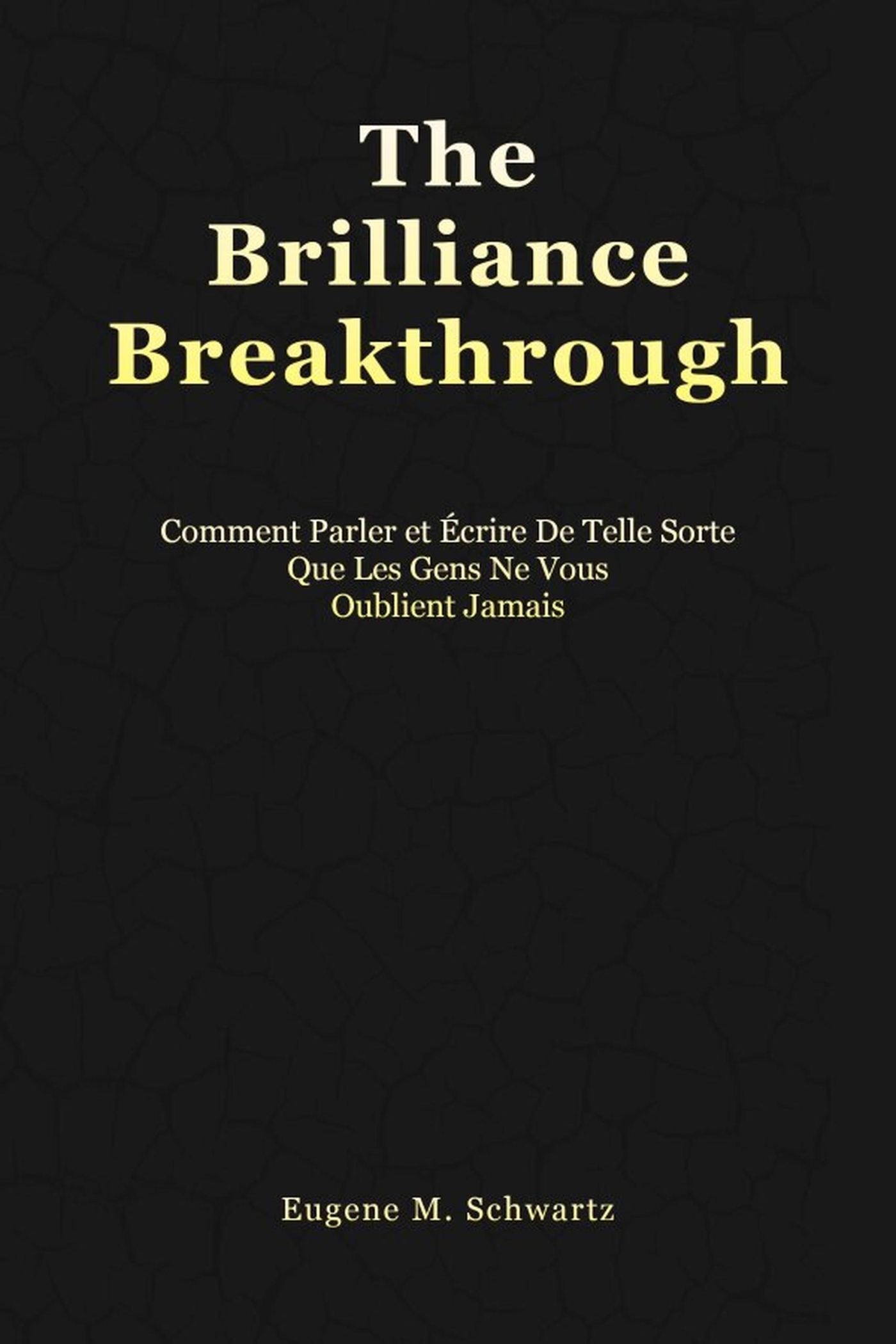 The Brilliance Breakthrough