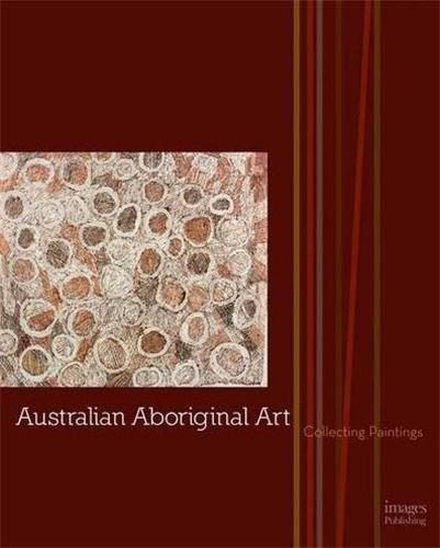 Australian Aboriginal Art /anglais