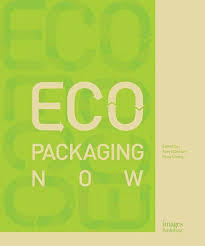 Eco Packaging Now /anglais