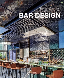 The Art of Bar Design /anglais