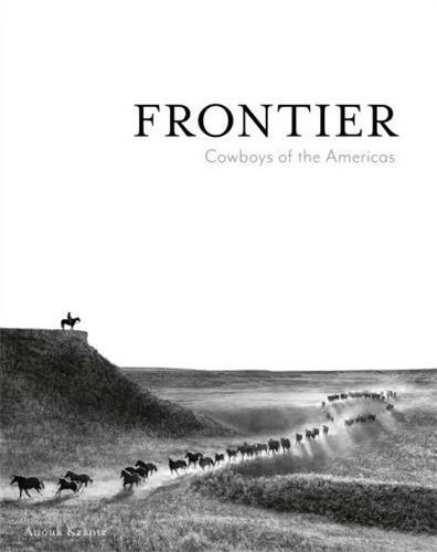 Frontier Cowboys of the Americas /anglais