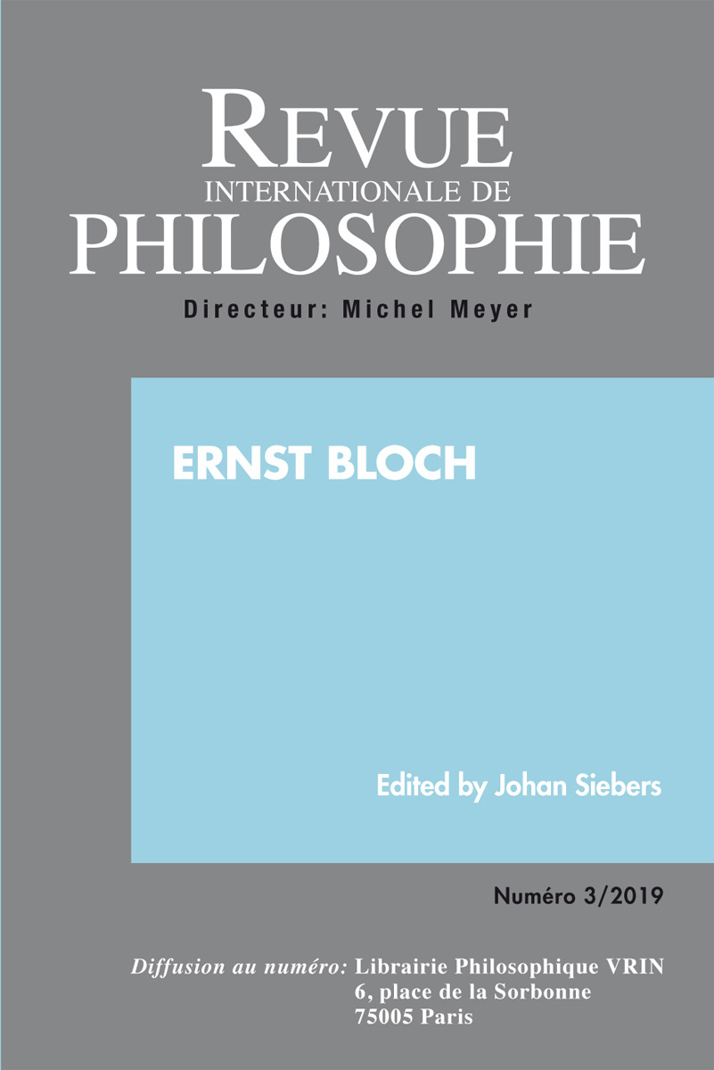 REVUE INTERNATIONALE DE PHILOSOPHIE 289 (3-2019)  ERNST BLOCH