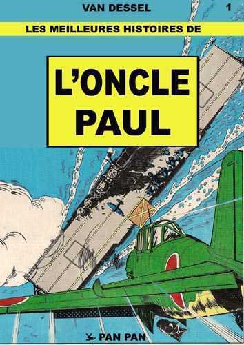 Les meilleures histoires de l'oncle Paul T01