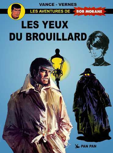 Bob Morane Les yeux du brouillard