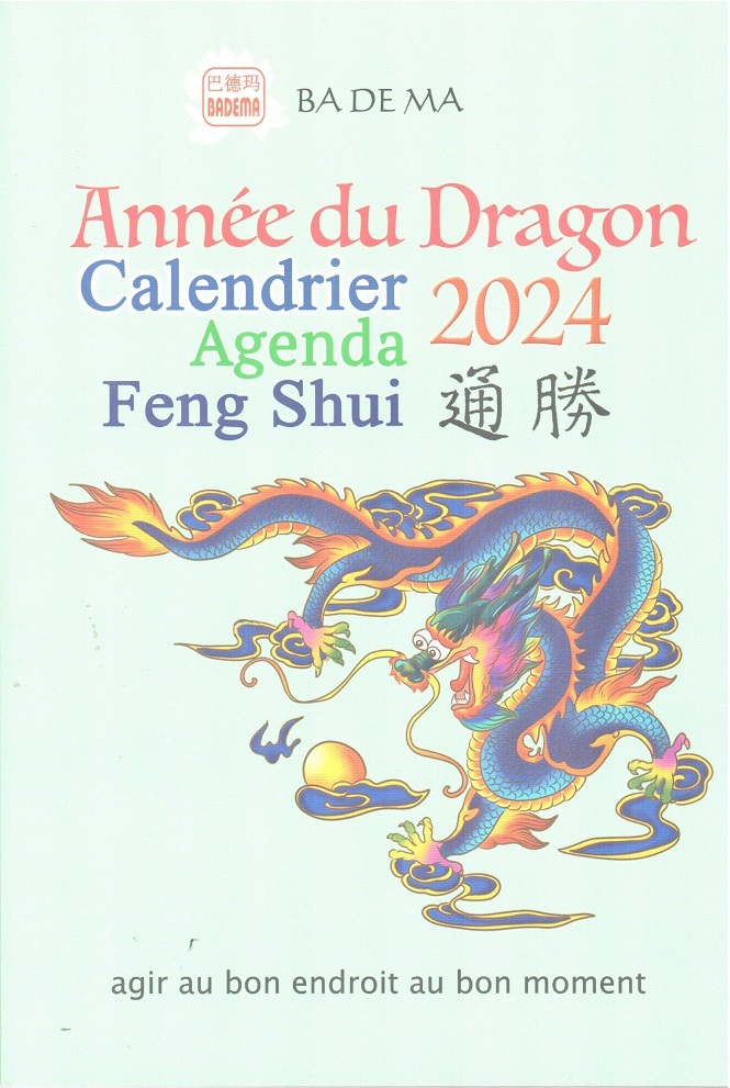 Calendrier Agenda Feng Shui 2024 - Année du Dragon