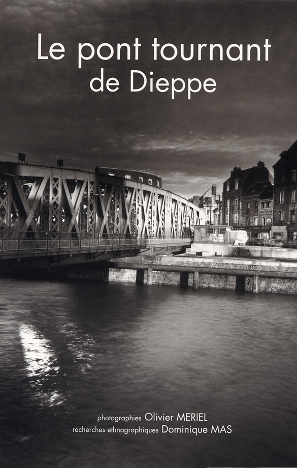 LE PONT TOURNANT DE DIEPPE