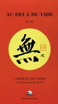 Au delà du vide - Carnets de Chine
