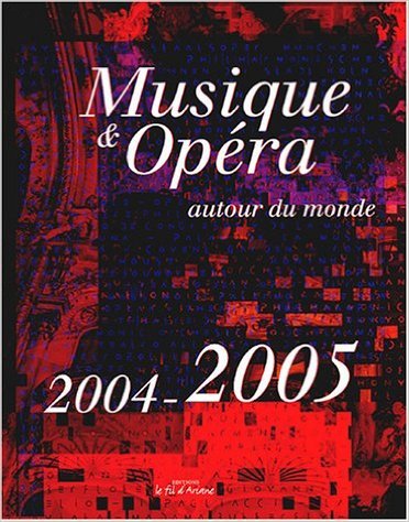 Musique et opera autour du mond 2004-2005